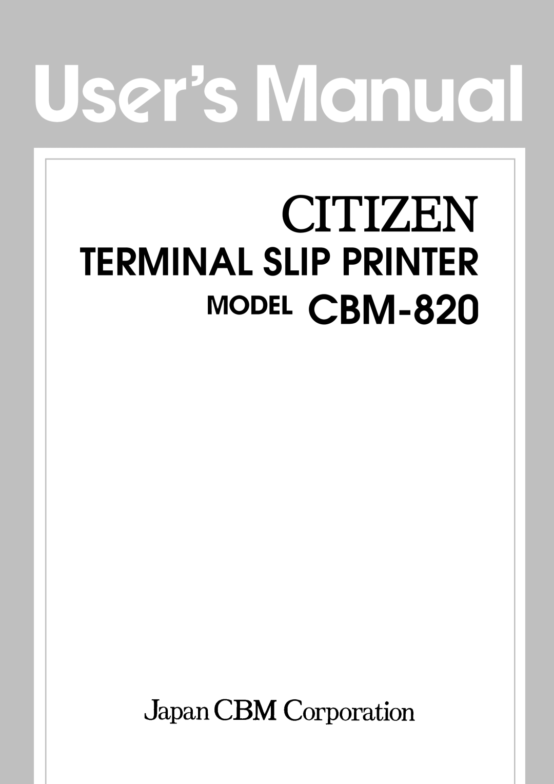 Citizen Systems CBM-820 manual 