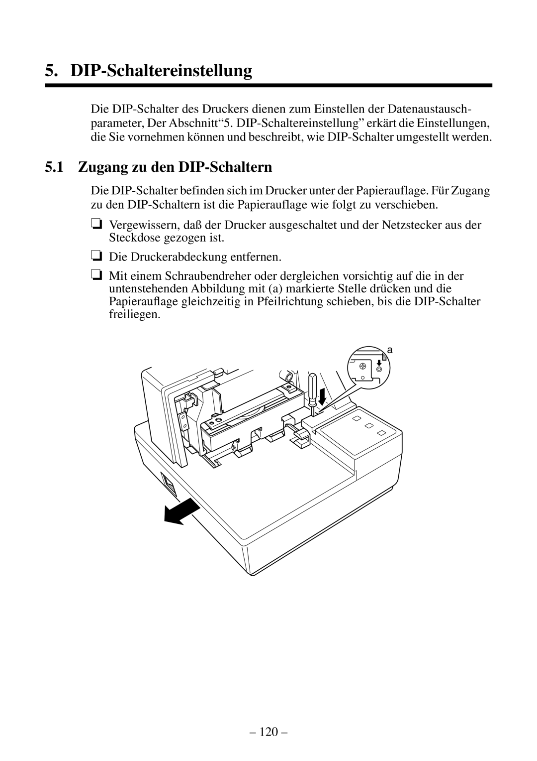 Citizen Systems CBM-820 manual DIP-Schaltereinstellung, Zugang zu den DIP-Schaltern 