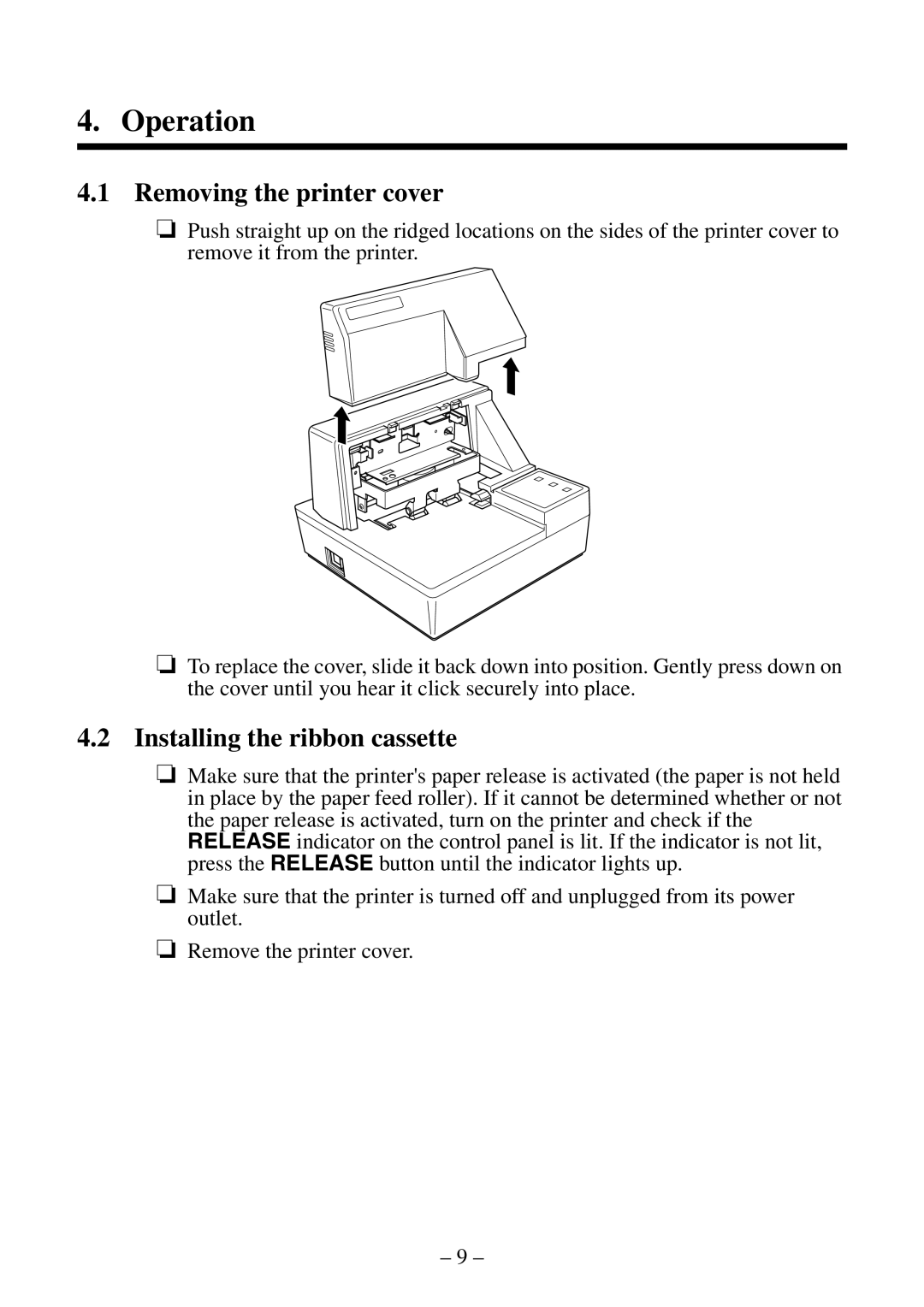 Citizen Systems CBM-820 manual Operation, Removing the printer cover, Installing the ribbon cassette 