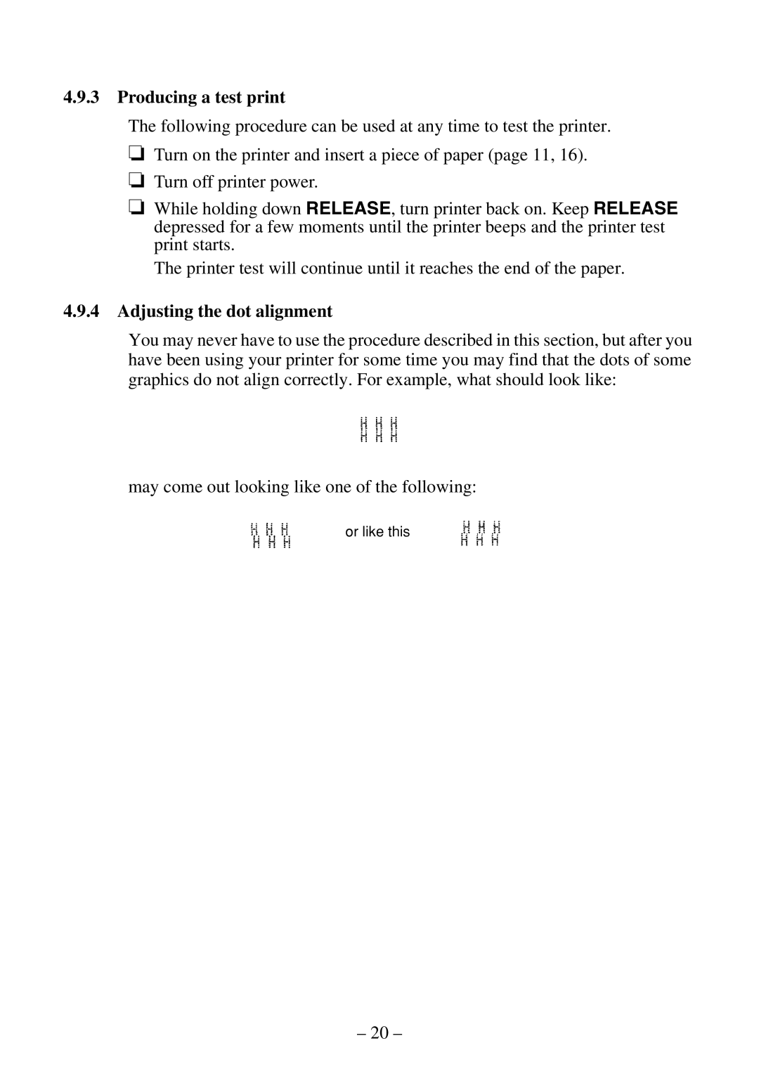 Citizen Systems CBM-820 manual Producing a test print, Adjusting the dot alignment, Or like this 