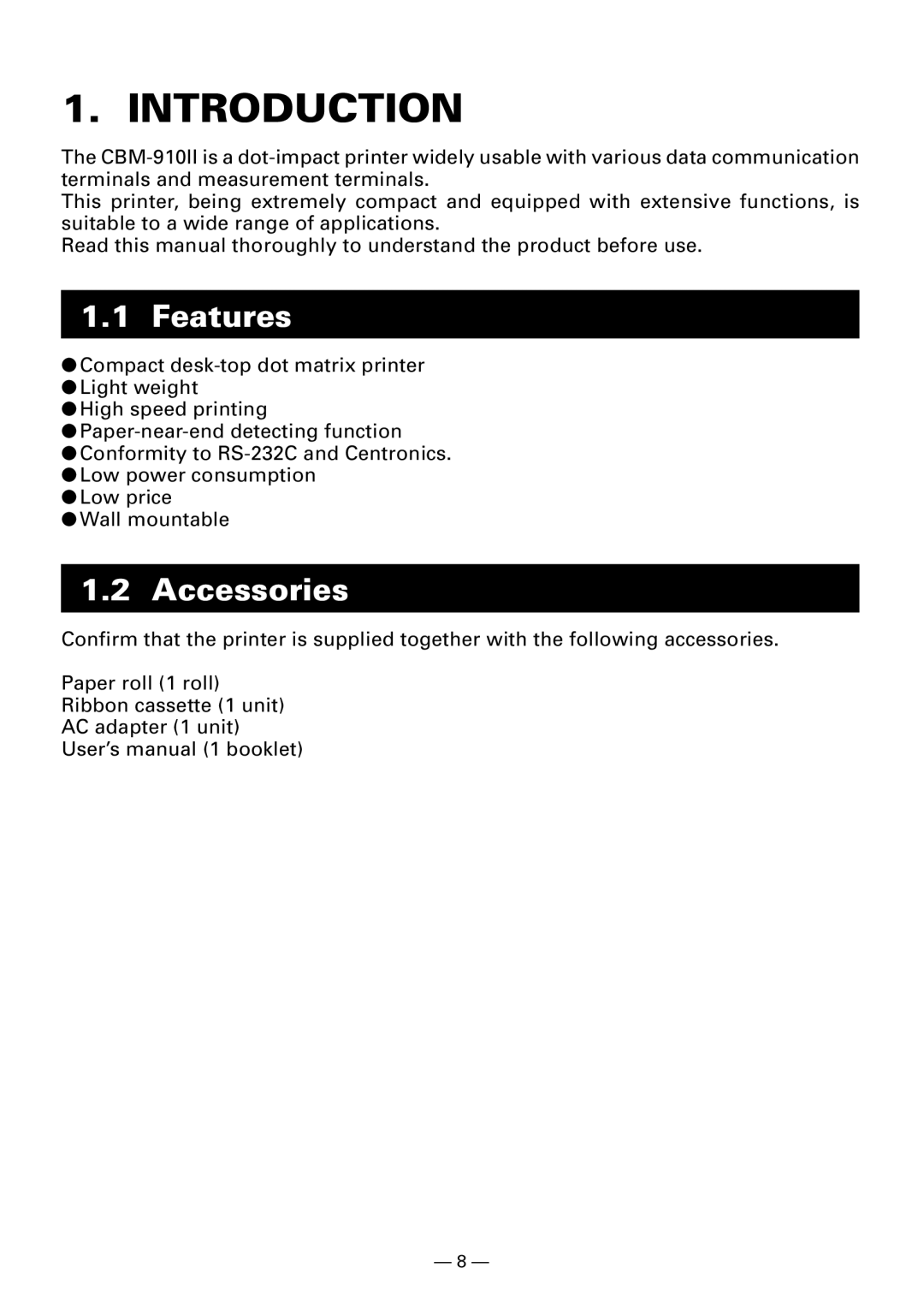 Citizen Systems CBM-910 Type II user manual Introduction, Features, Accessories 