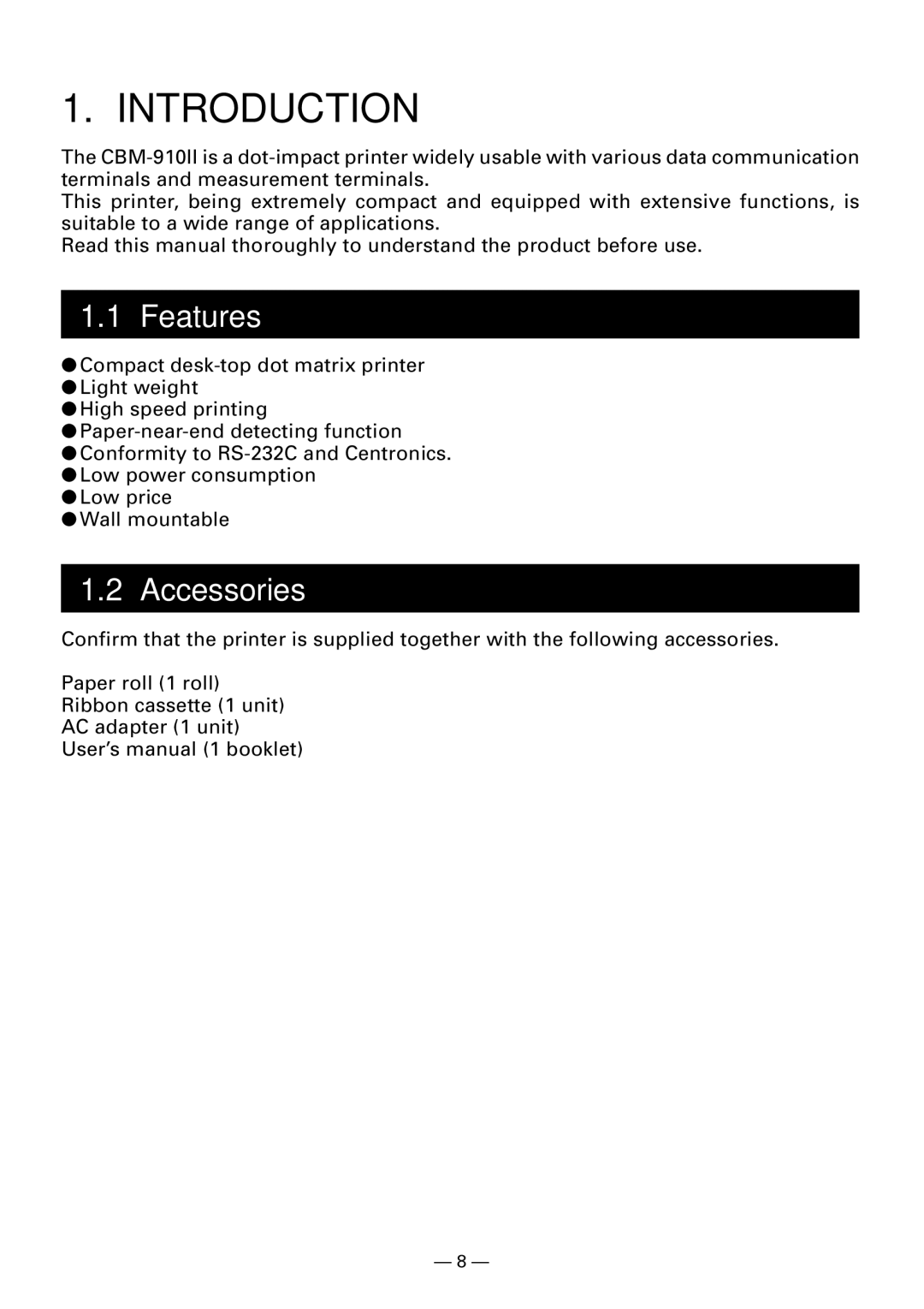 Citizen Systems CBM-910 Type II user manual Introduction, Features, Accessories 