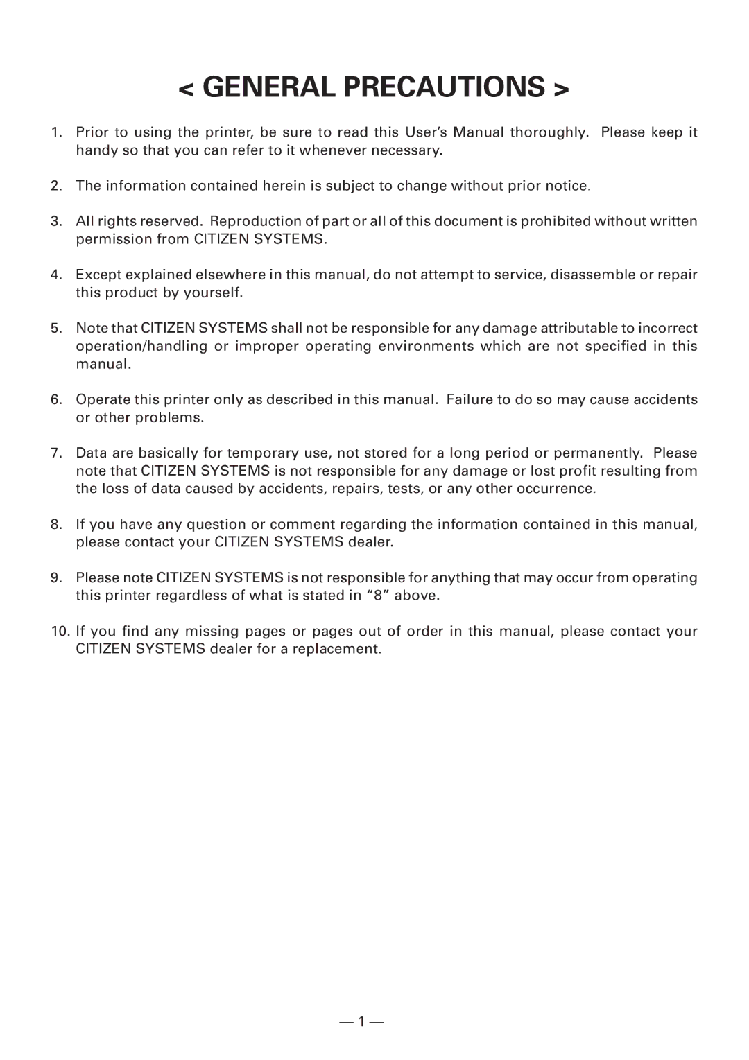 Citizen Systems CBM-910 Type II user manual General Precautions 