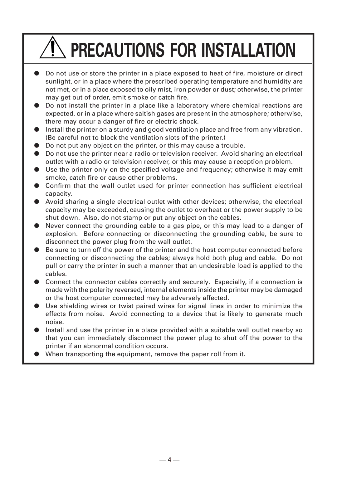 Citizen Systems CBM-910 Type II user manual Precautions for Installation 