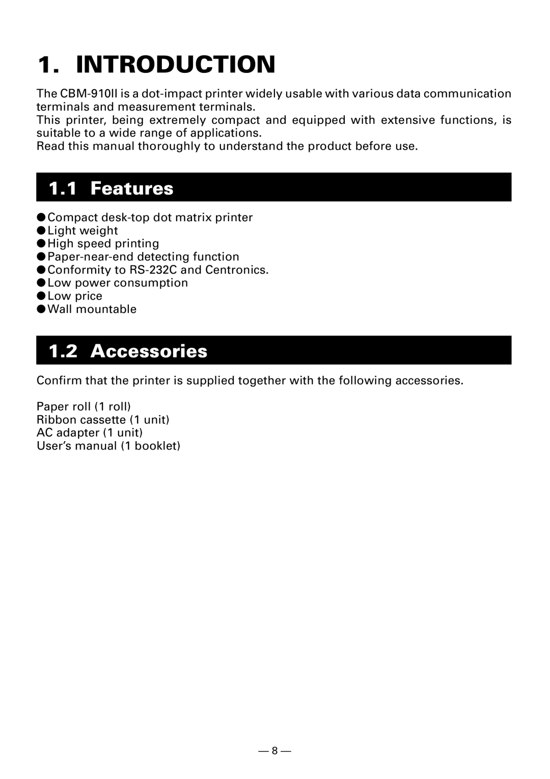 Citizen Systems CBM-910 manual Introduction, Features, Accessories 