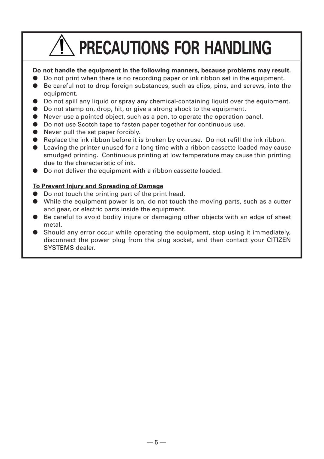 Citizen Systems CBM-910 manual Precautions for Handling 