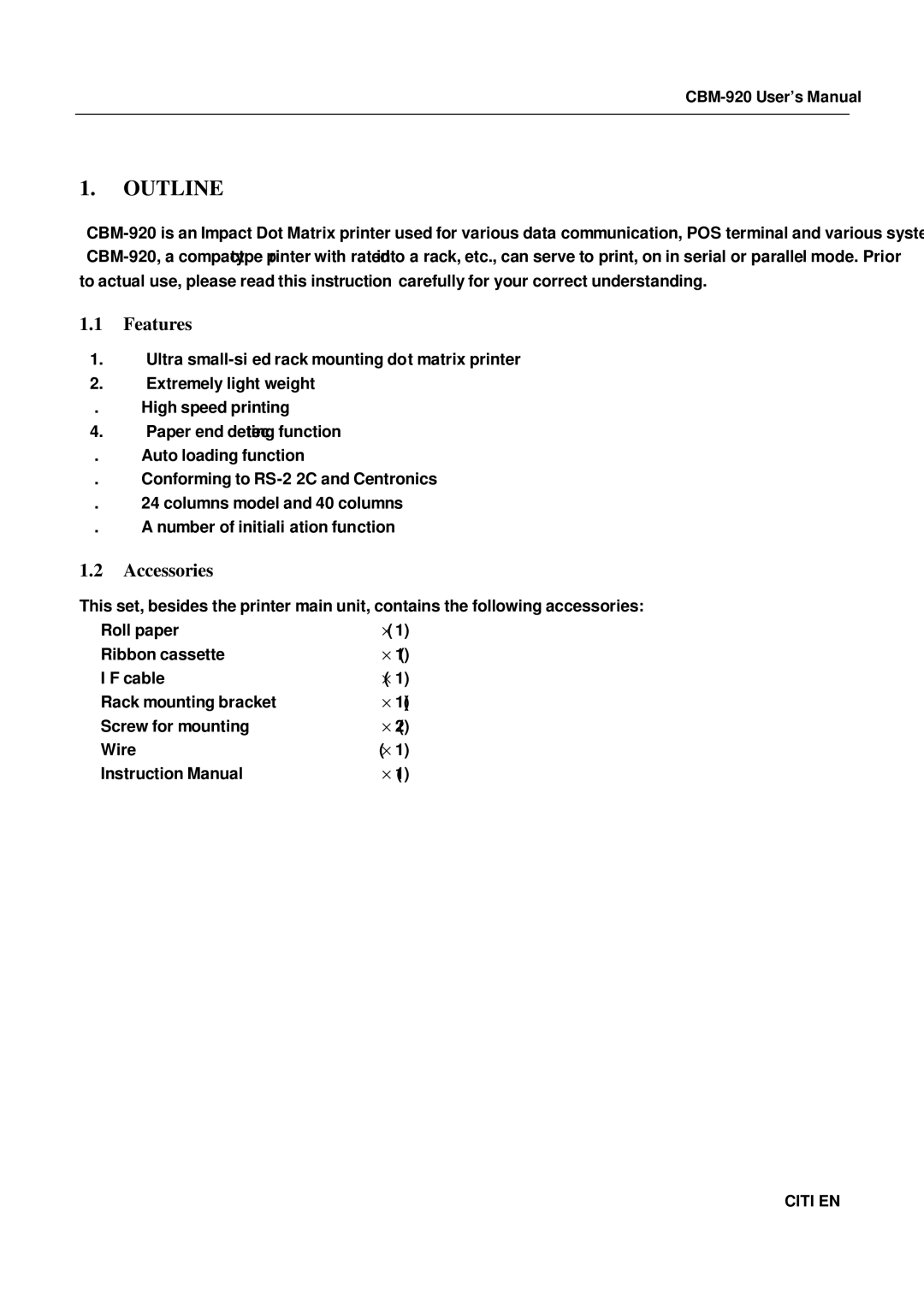 Citizen Systems CBM-920 manual Outline, Features, Accessories 