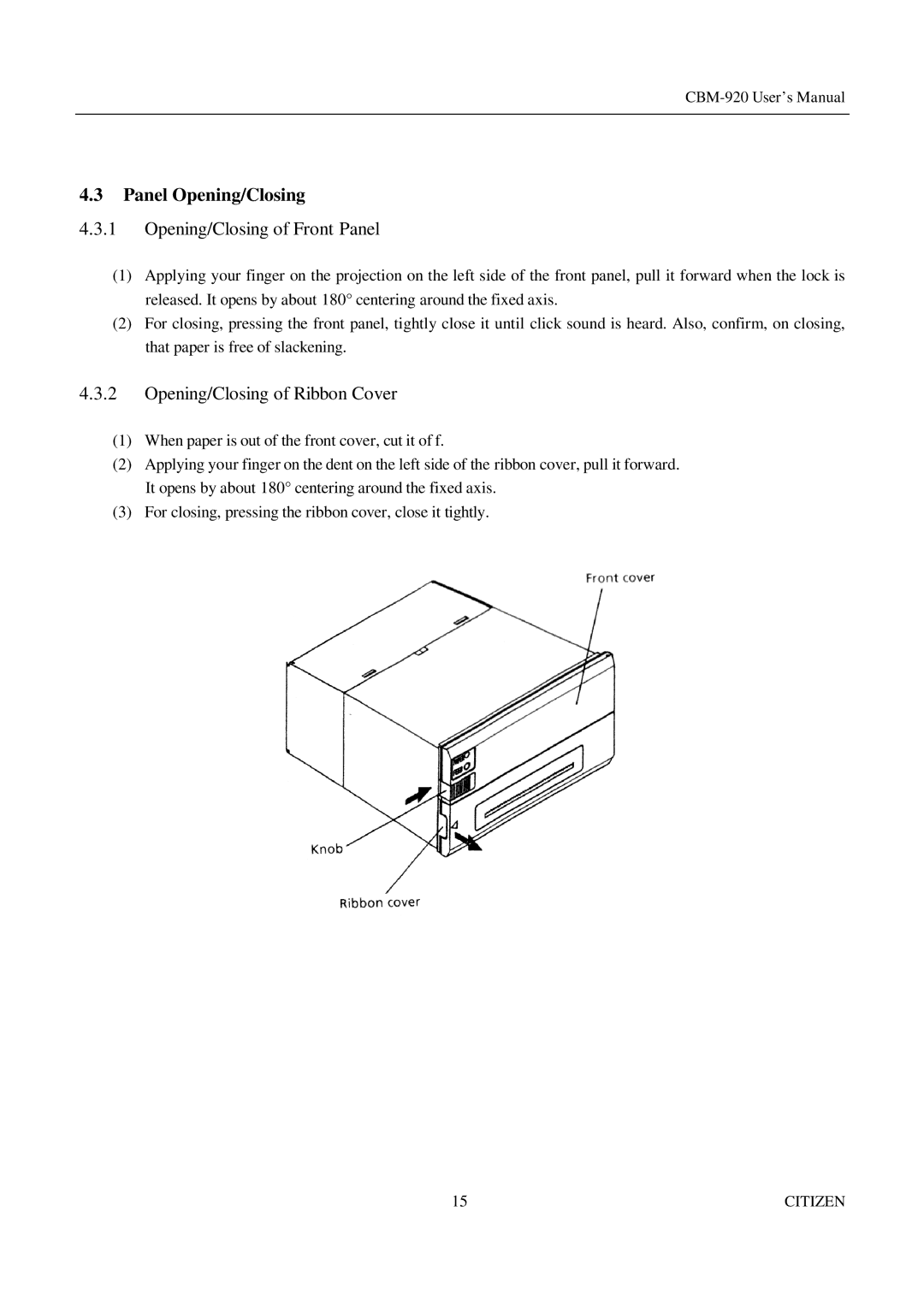 Citizen Systems CBM-920 manual Panel Opening/Closing, Opening/Closing of Front Panel 