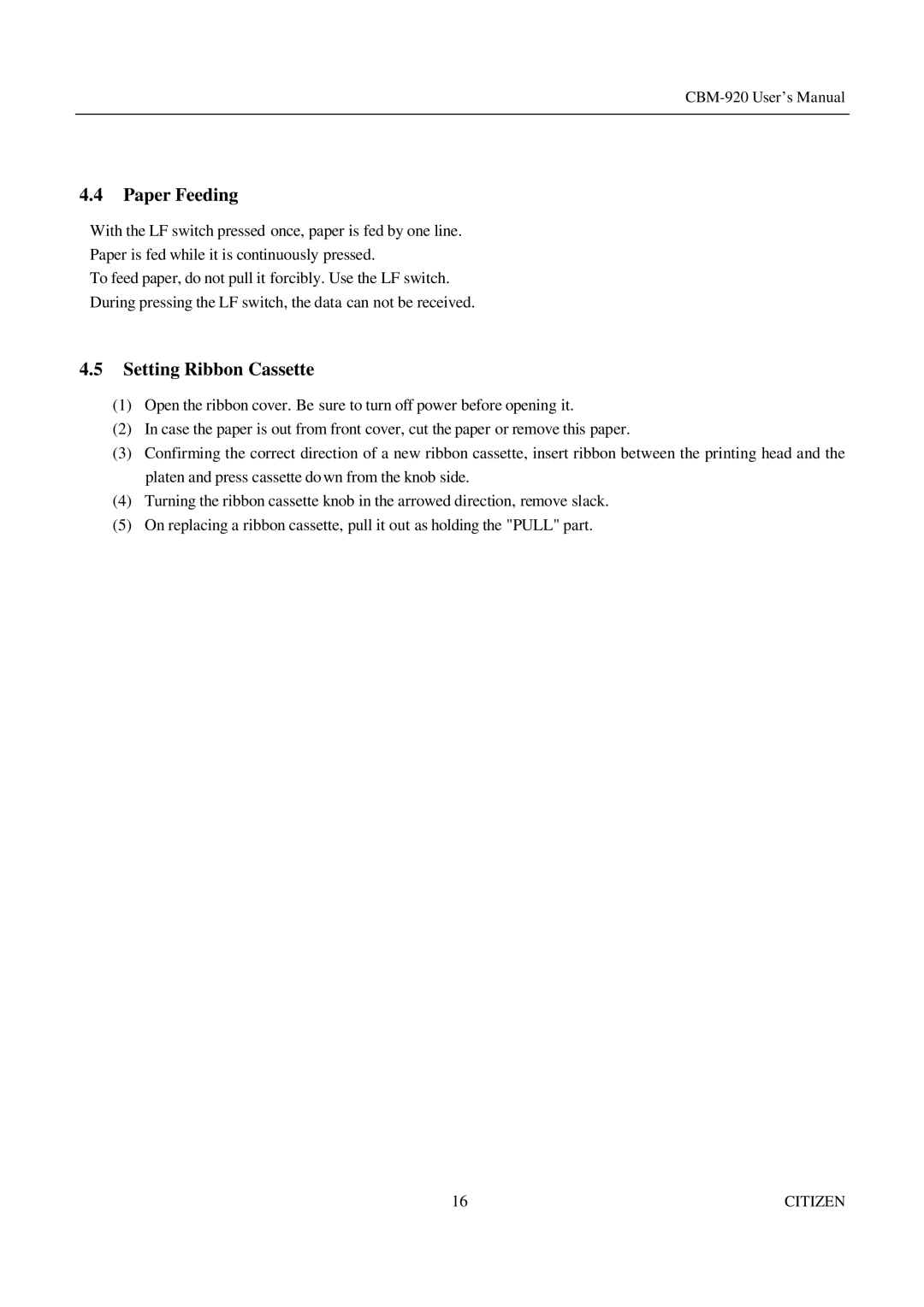 Citizen Systems CBM-920 manual Paper Feeding, Setting Ribbon Cassette 