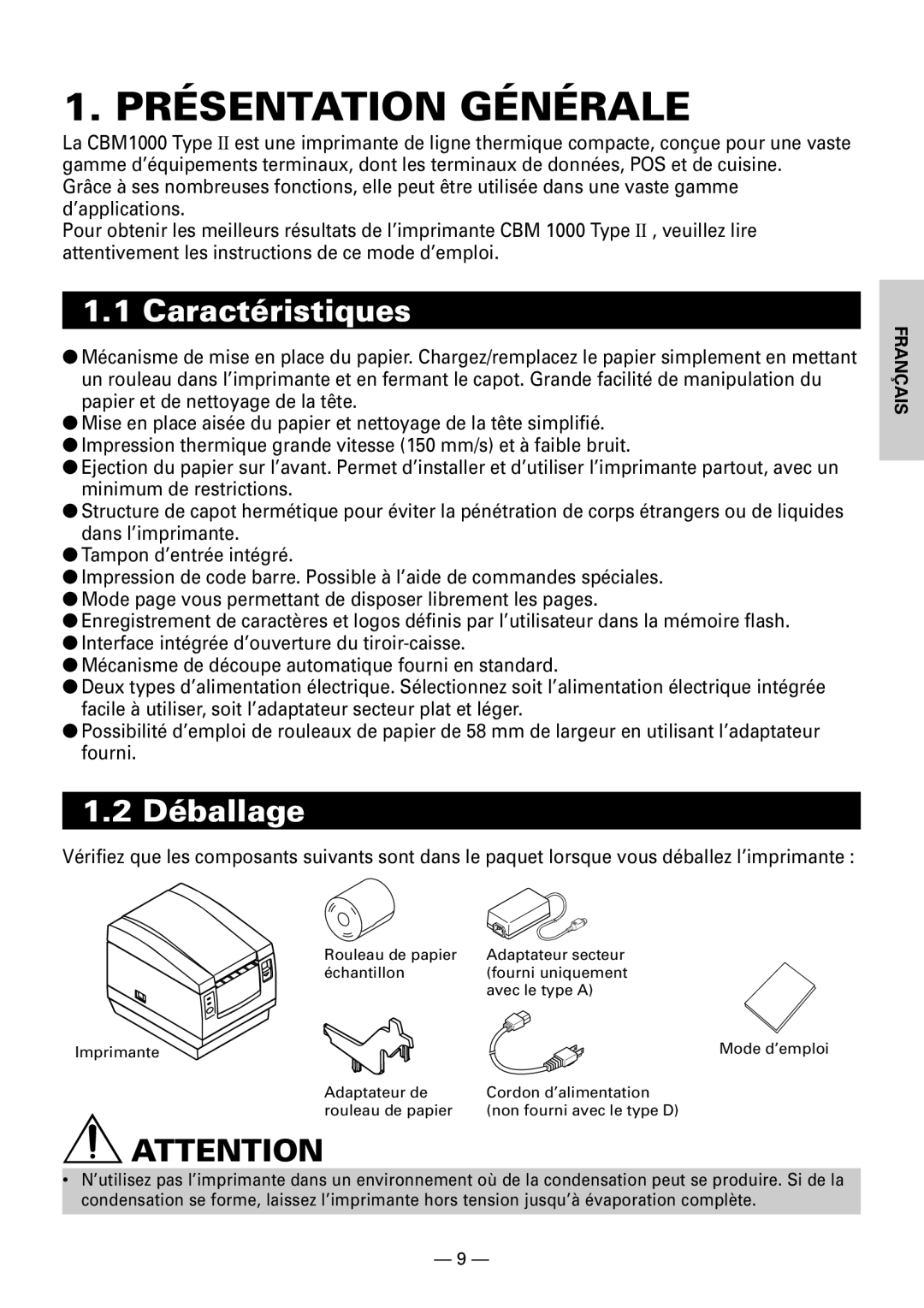 Citizen Systems CBM1000 user manual Présentation Générale, Caractéristiques, Déballage 