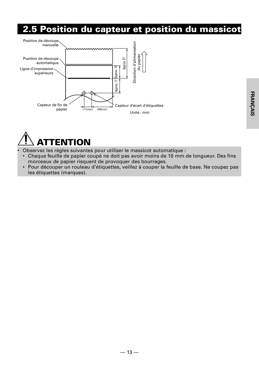 Citizen Systems CBM1000 user manual Position du capteur et position du massicot 