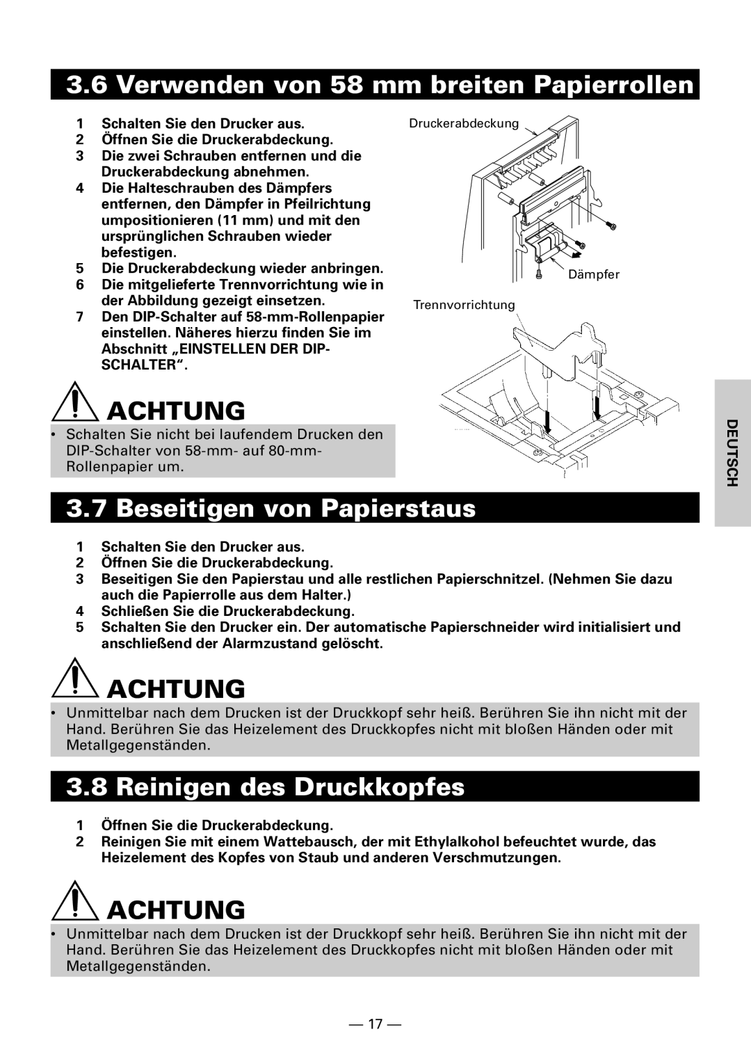 Citizen Systems CBM1000 Verwenden von 58 mm breiten Papierrollen, Beseitigen von Papierstaus, Reinigen des Druckkopfes 