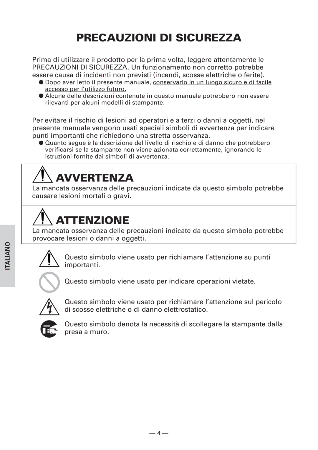 Citizen Systems CBM1000 user manual Precauzioni DI Sicurezza, Avvertenza, Attenzione 