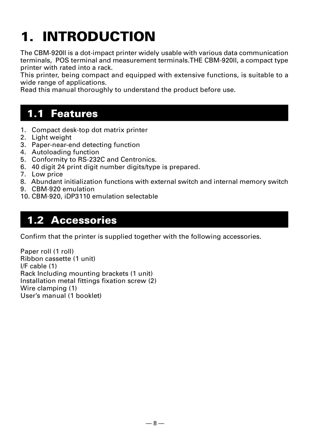 Citizen Systems CBM920II user manual Introduction, Features, Accessories 