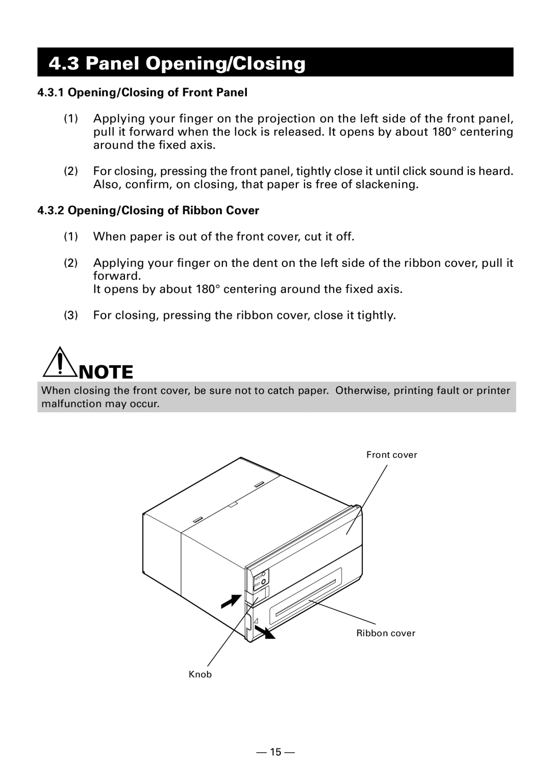 Citizen Systems CBM920II user manual Panel Opening/Closing, Opening/Closing of Front Panel 