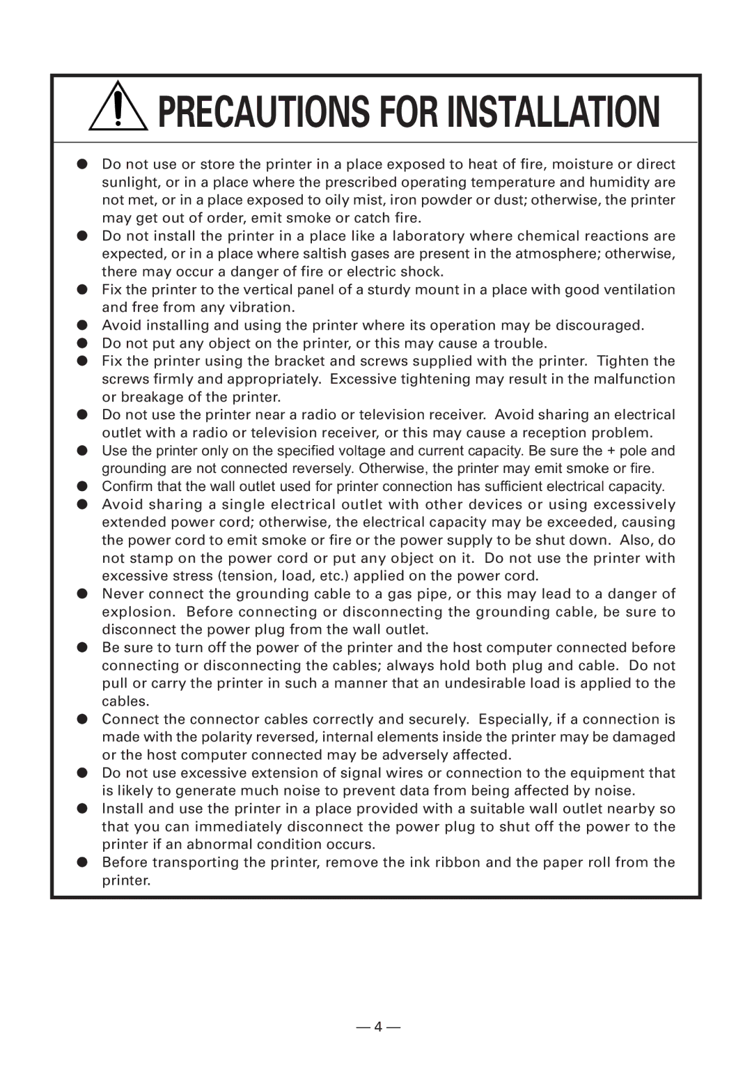 Citizen Systems CBM920II user manual Precautions for Installation 