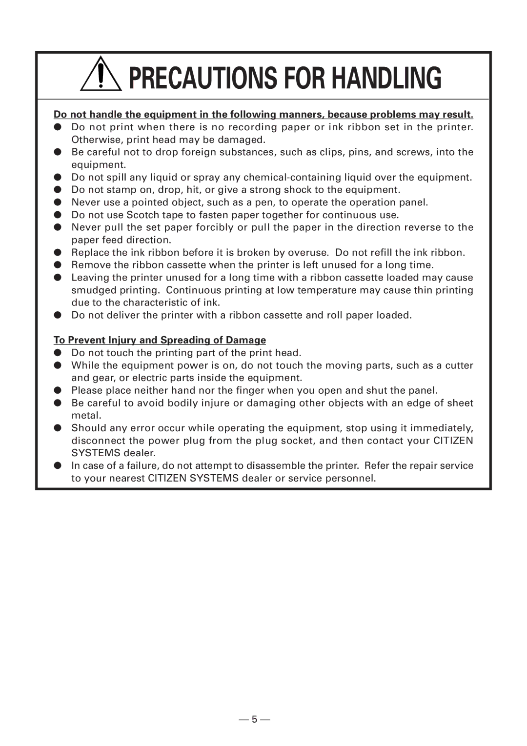 Citizen Systems CBM920II user manual Precautions for Handling 