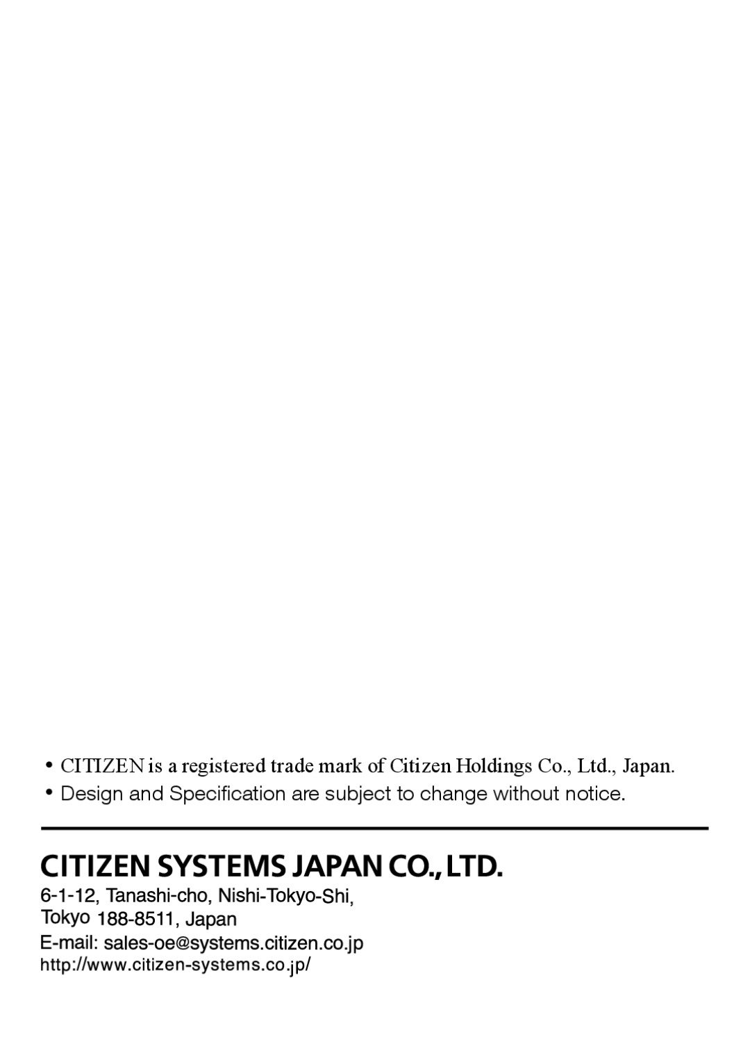 Citizen Systems CH-650, Ch-650 instruction manual Design and Speciﬁcation are subject to change without notice 