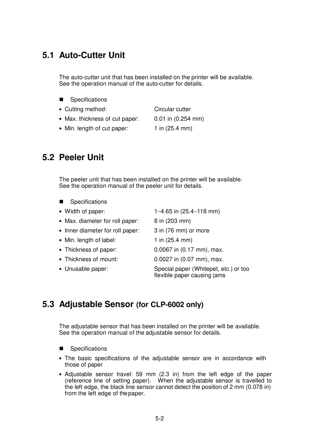 Citizen Systems CLP-6002, CLP-6001 user manual Auto-Cutter Unit, Peeler Unit Adjustable Sensor 