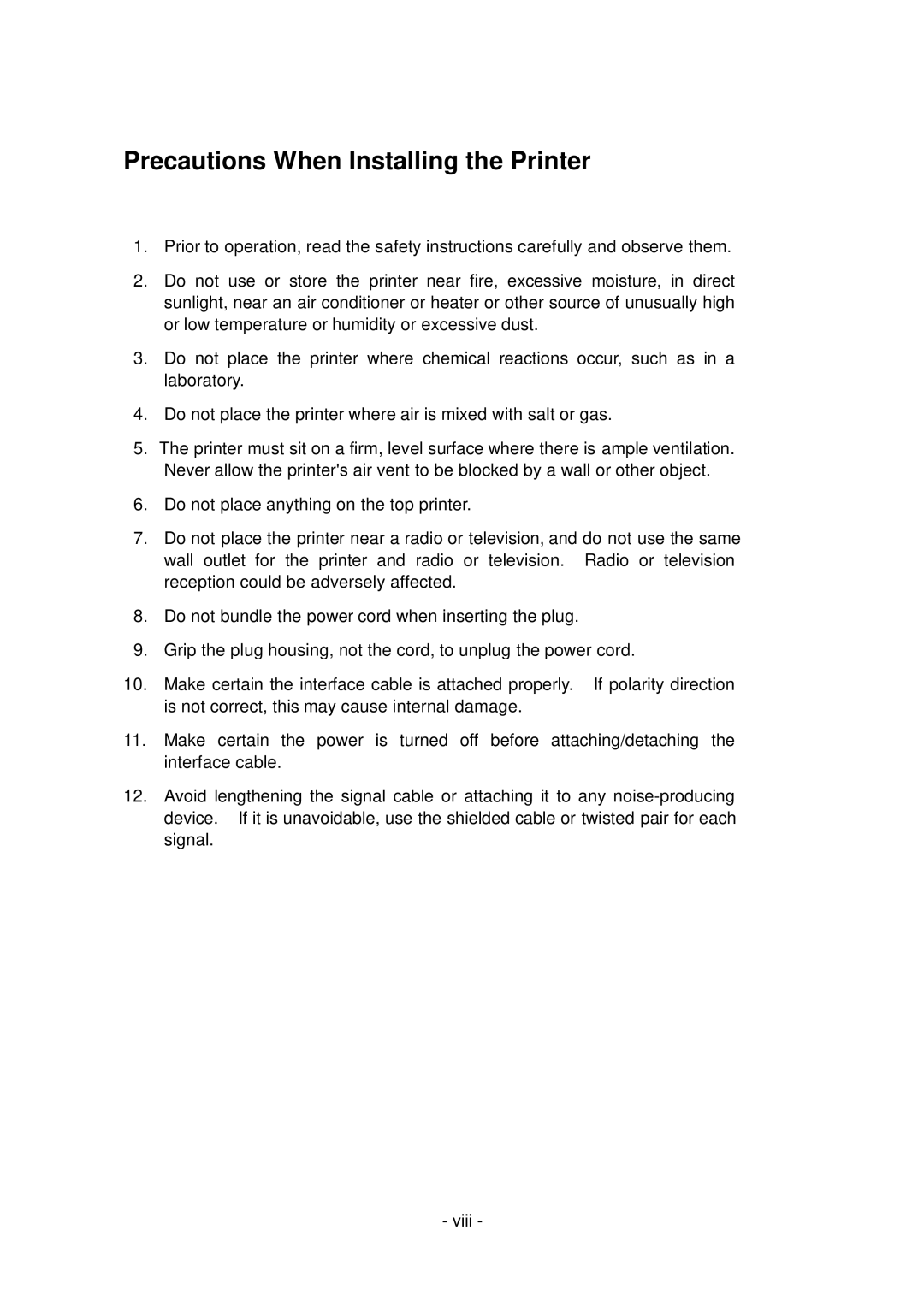 Citizen Systems CLP-6002, CLP-6001 user manual Precautions When Installing the Printer 