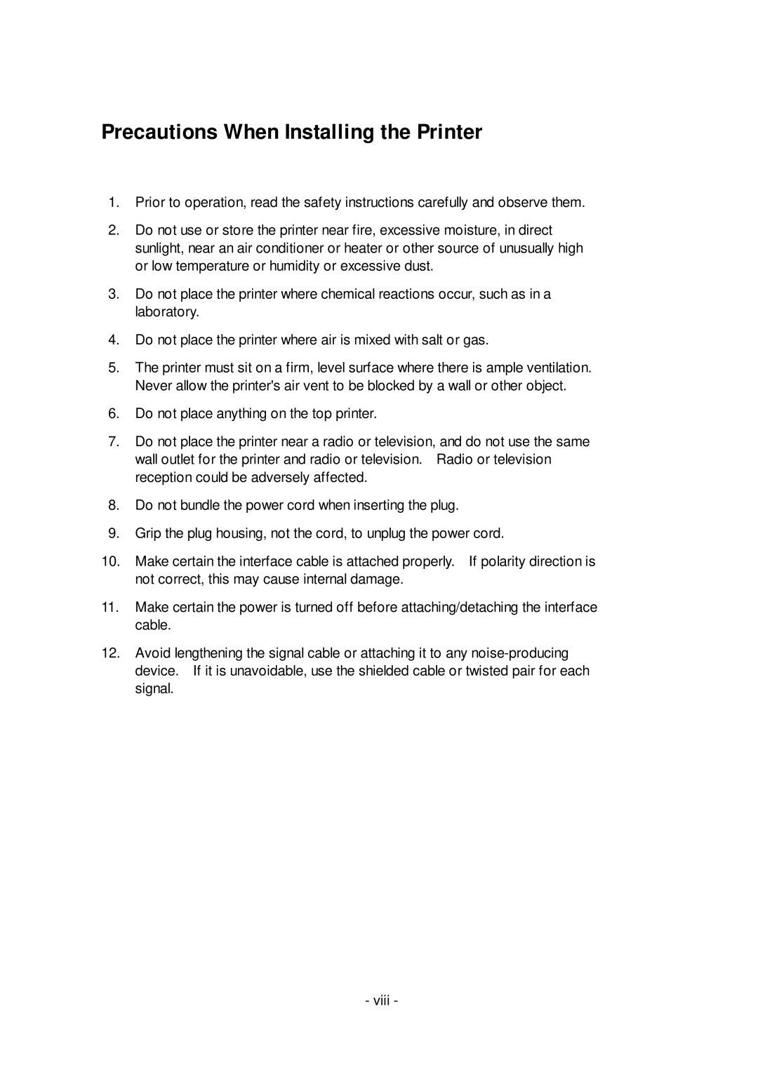 Citizen Systems CLP-6401 user manual Precautions When Installing the Printer 