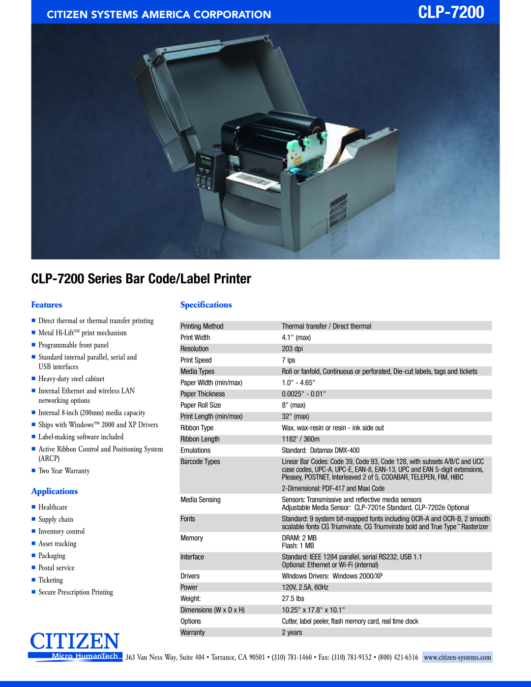 Citizen Systems CLP-7200 Series Bar Code/Label Printer, Citizen Systems America Corporation, Features, Applications 