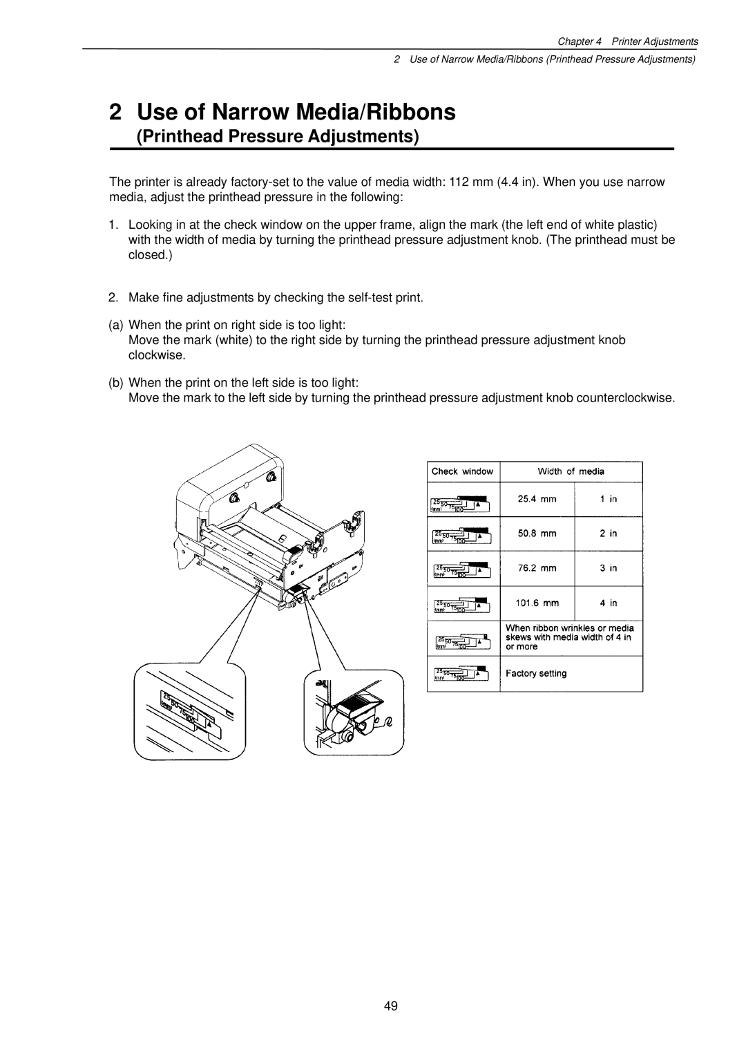 Citizen Systems CLP-7201e user manual Use of Narrow Media/Ribbons, Printhead Pressure Adjustments 