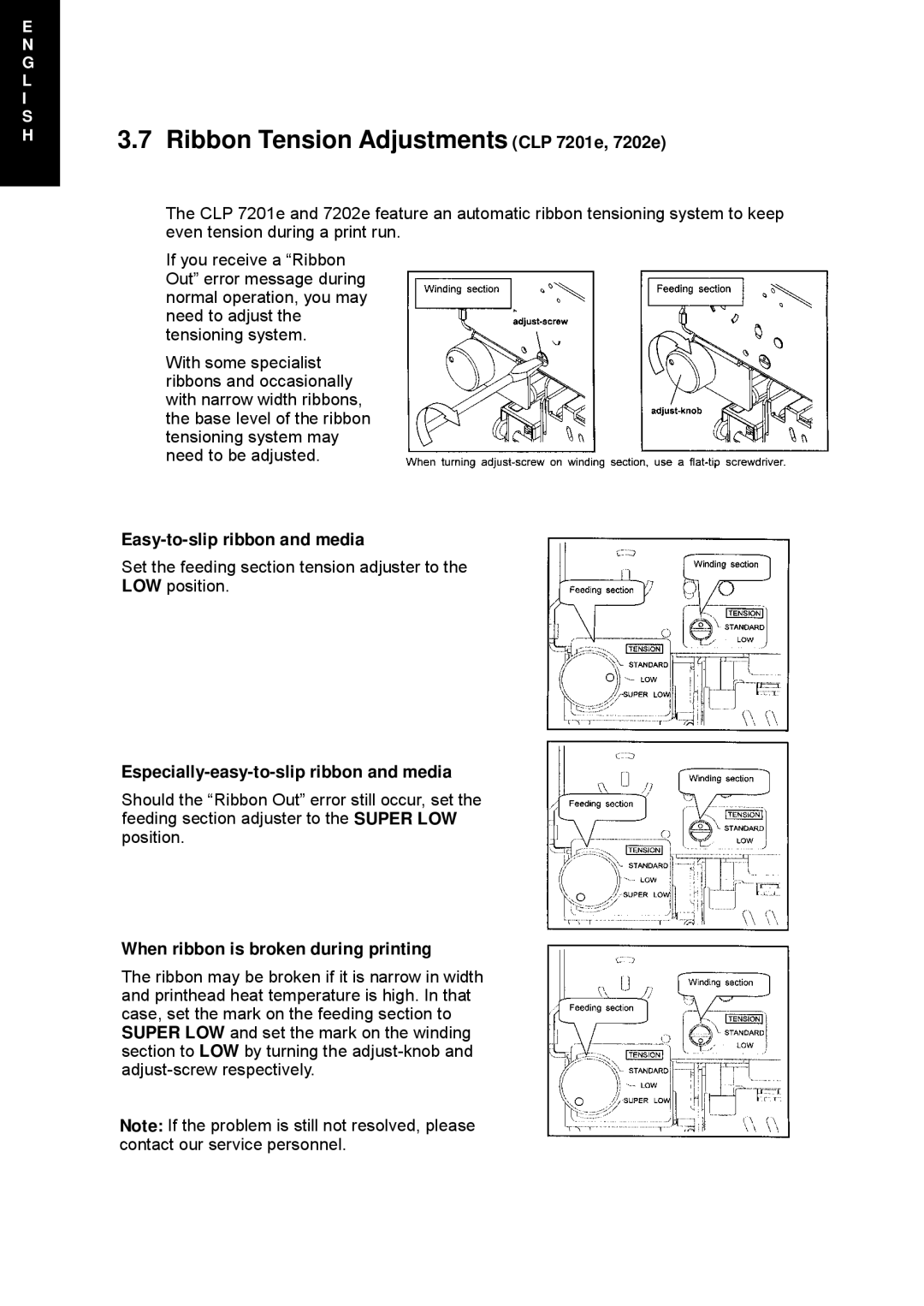 Citizen Systems CLP 6002, CLP 7202e Ribbon Tension Adjustments CLP 7201e, 7202e, Especially-easy-to-slip ribbon and media 