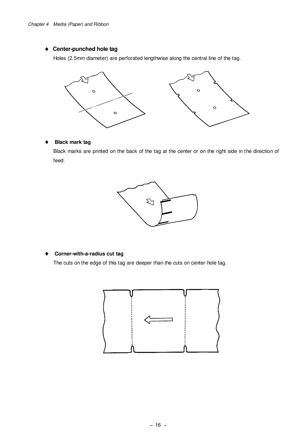 Citizen Systems CLP-8301 user manual ¨ Black mark tag, ¨ Corner-with-a-radius cut tag 