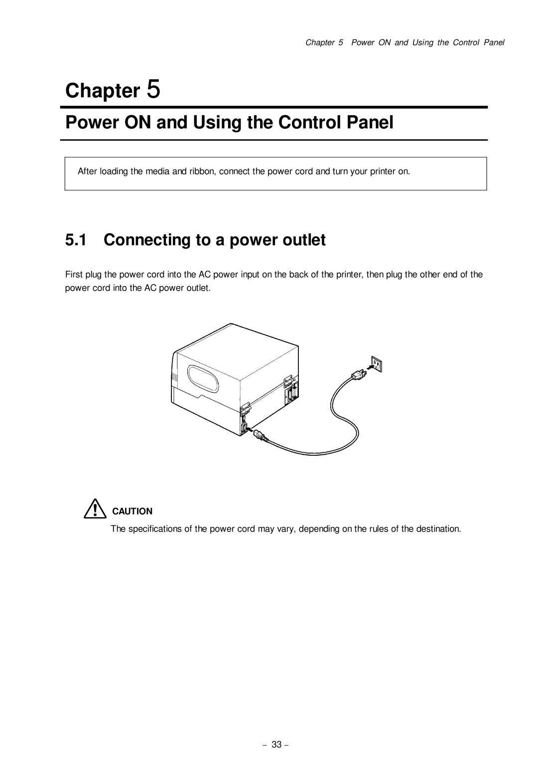 Citizen Systems CLP-8301 user manual Power on and Using the Control Panel, Connecting to a power outlet 