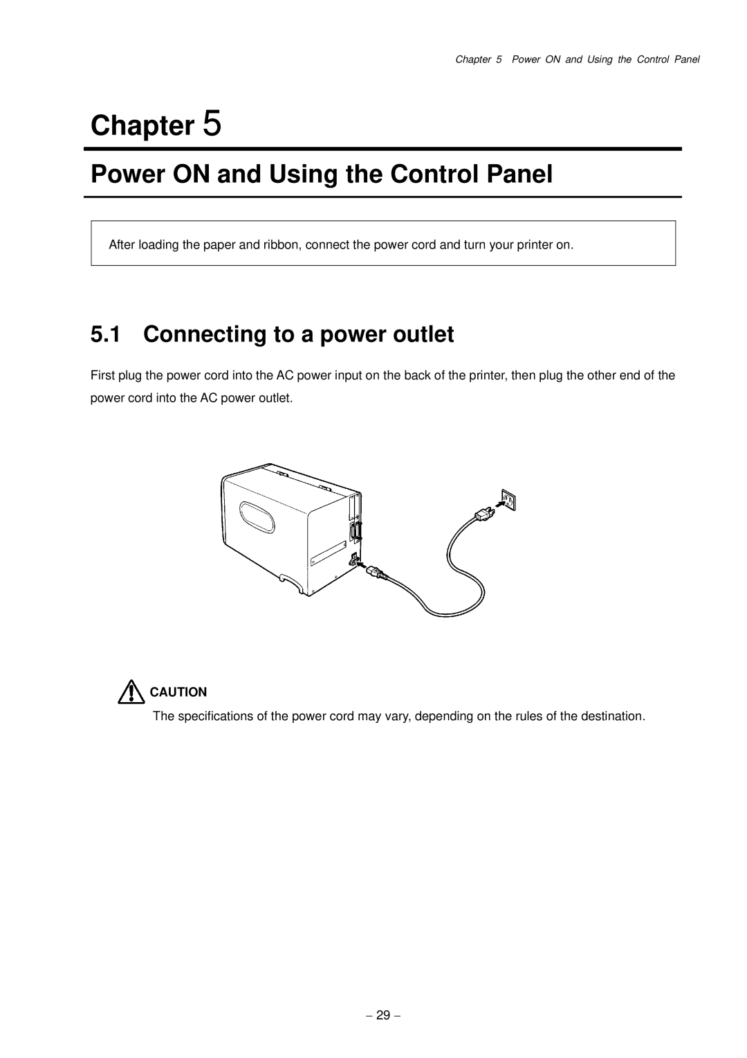 Citizen Systems CLP-9001, CLP-9301 user manual Power on and Using the Control Panel, Connecting to a power outlet 