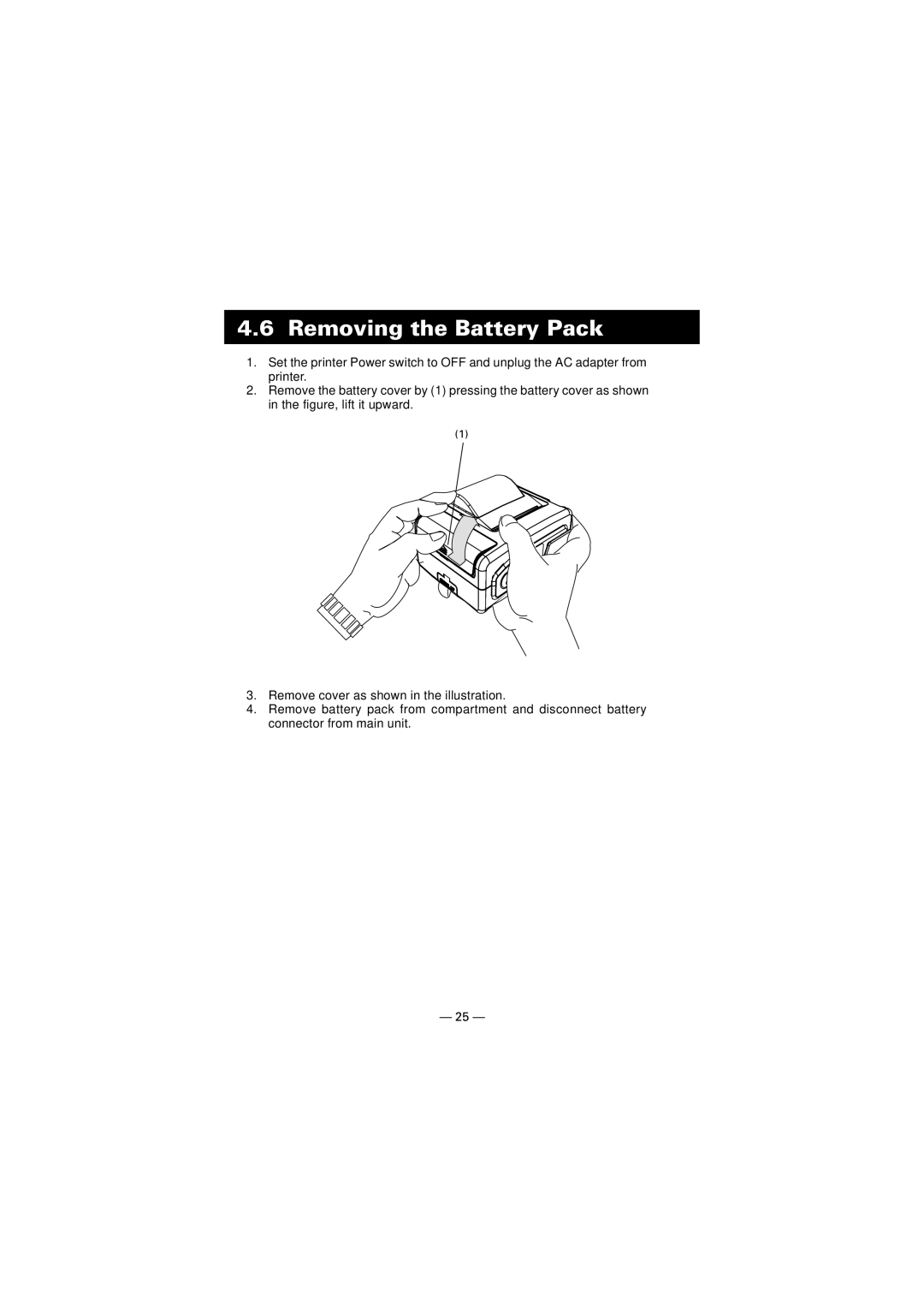 Citizen Systems CMP-10 manual Removing the Battery Pack 