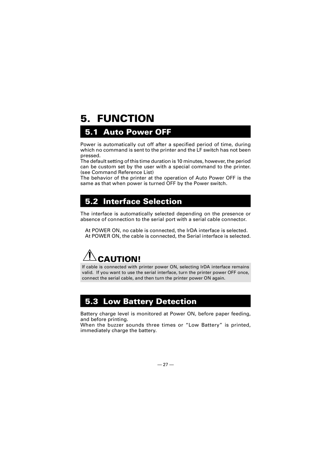 Citizen Systems CMP-10 manual Function, Auto Power OFF, Interface Selection, Low Battery Detection 