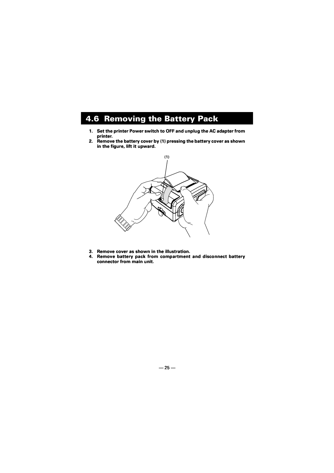 Citizen Systems CMP-10 manual Removing the Battery Pack 