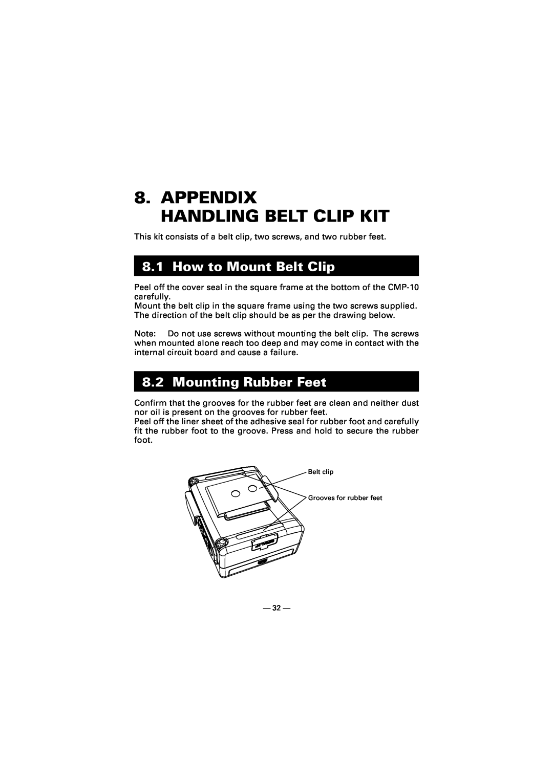 Citizen Systems CMP-10 manual Appendix Handling Belt Clip Kit, How to Mount Belt Clip, Mounting Rubber Feet 