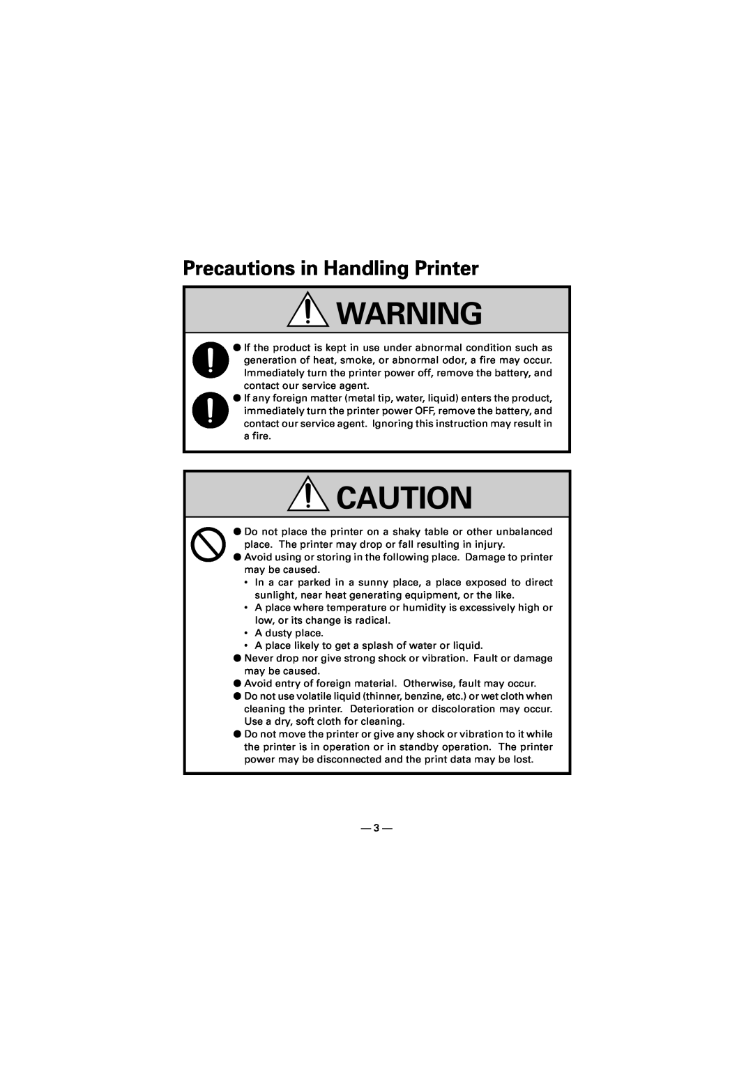 Citizen Systems CMP-10 manual Precautions in Handling Printer 