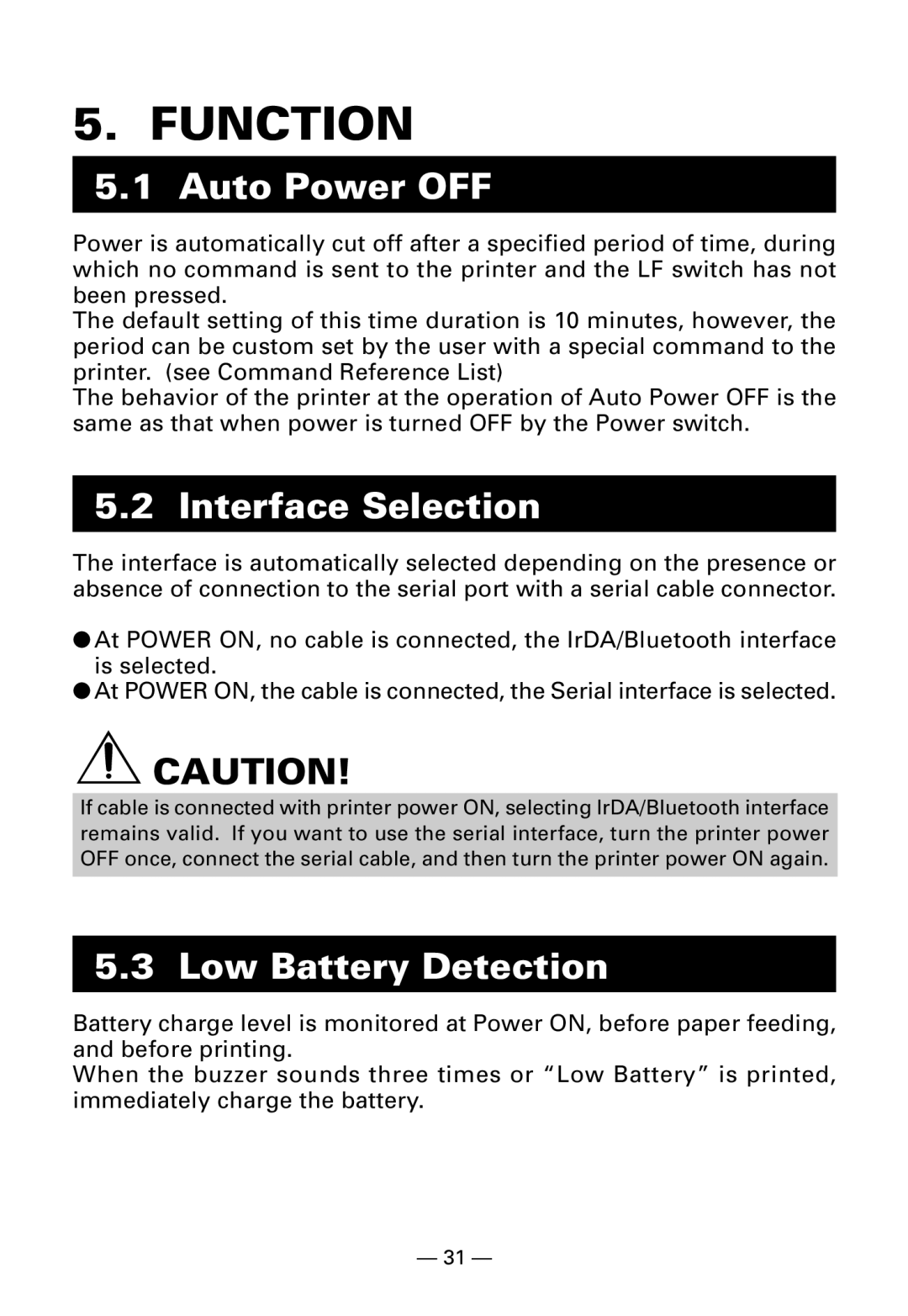 Citizen Systems CMP-10BT user manual Function, Auto Power OFF, Interface Selection, Low Battery Detection 