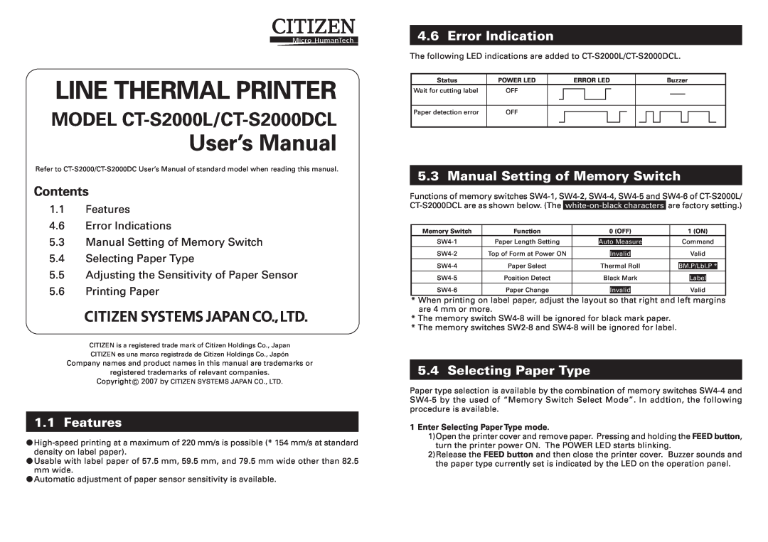 Citizen Systems CT-S2000L user manual Features, Error Indication, Manual Setting of Memory Switch, Selecting Paper Type 