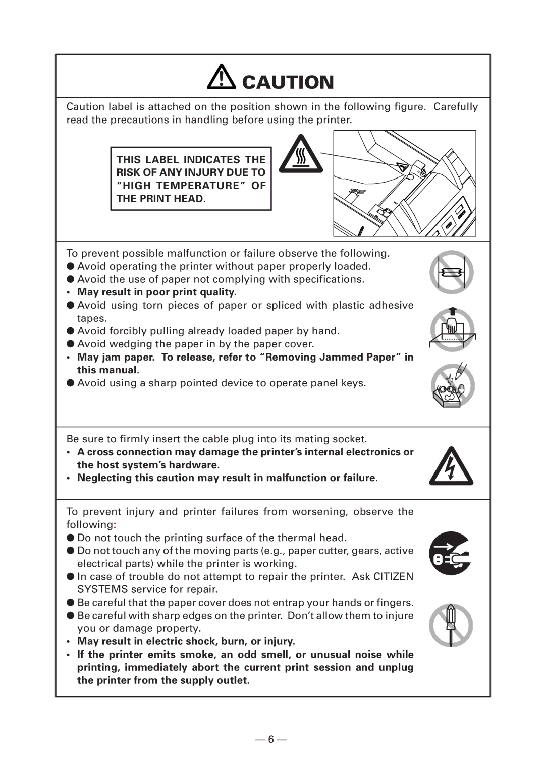 Citizen Systems CT-S280 user manual May result in poor print quality 