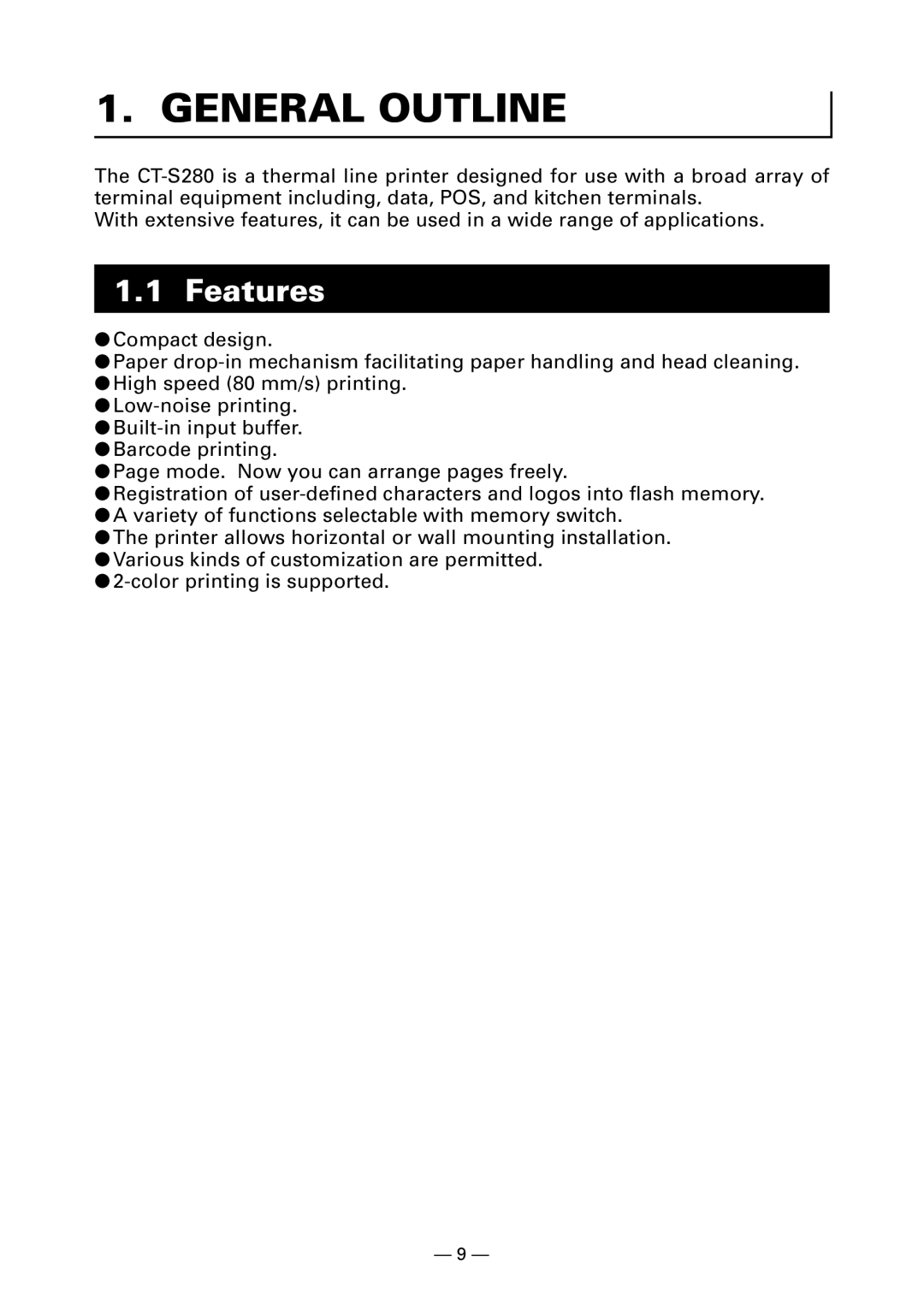 Citizen Systems CT-S280 user manual General Outline, Features 