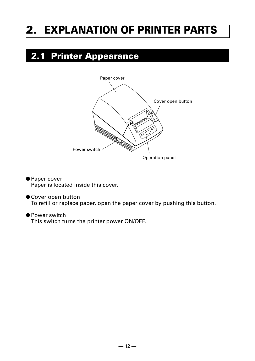 Citizen Systems CT-S280 user manual Explanation of Printer Parts, Printer Appearance 