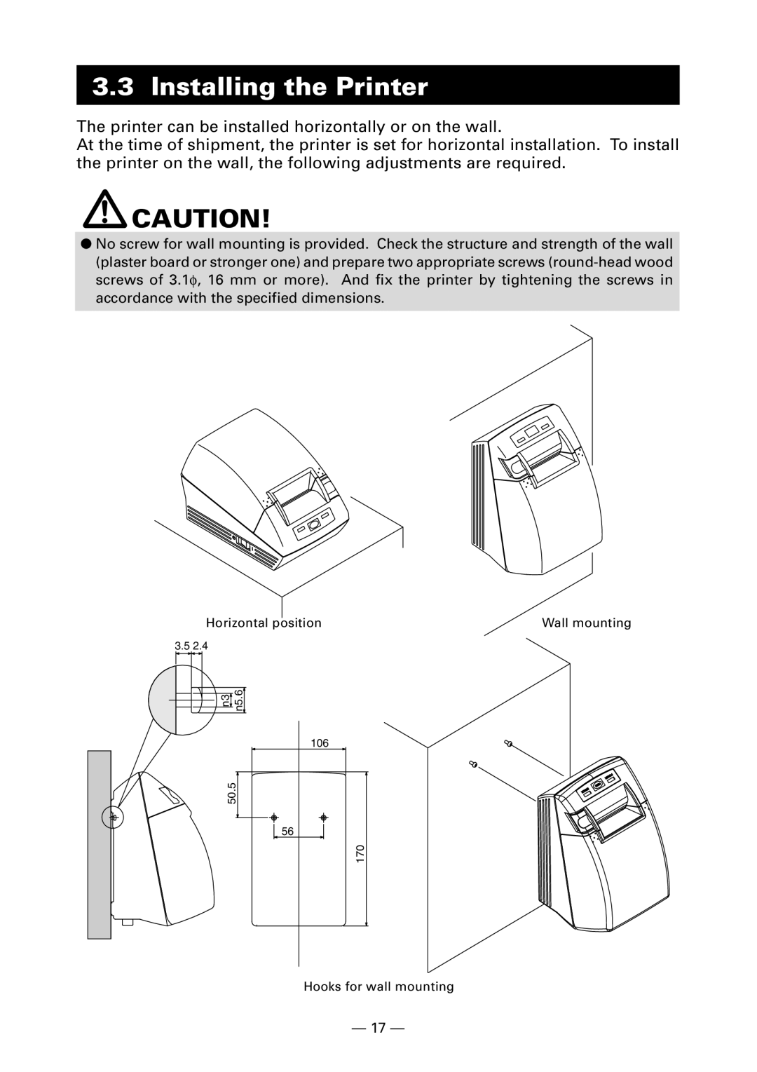 Citizen Systems CT-S280 user manual Installing the Printer 