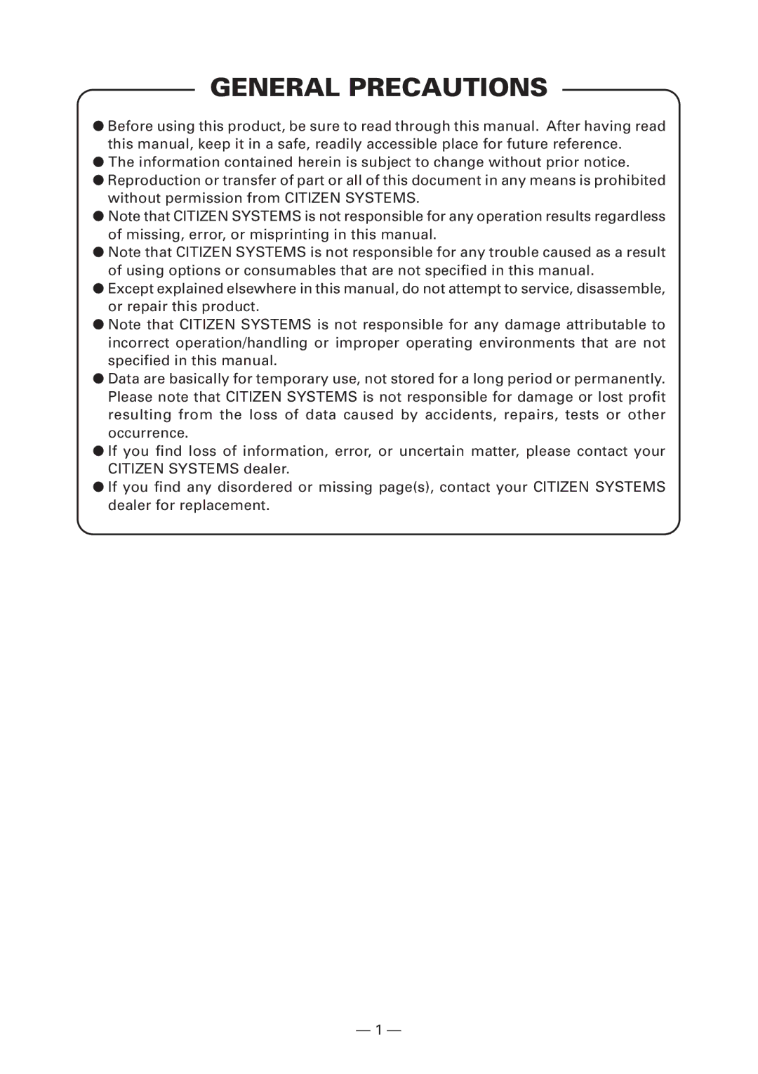 Citizen Systems CT-S280 user manual General Precautions 