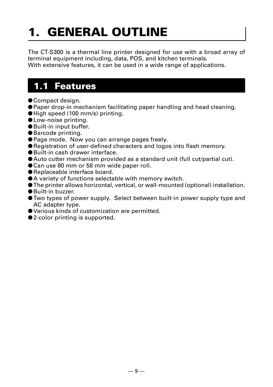 Citizen Systems CT-S300 user manual General Outline, Features 