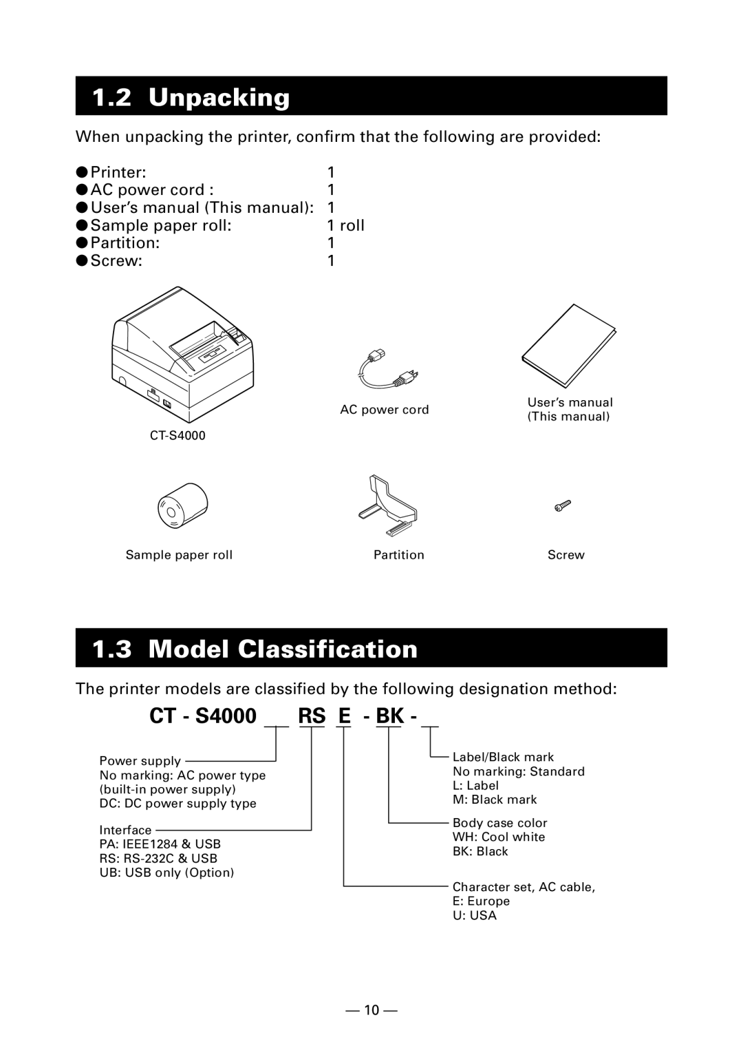 Citizen Systems CT-S4000DC user manual Unpacking, Model Classification 