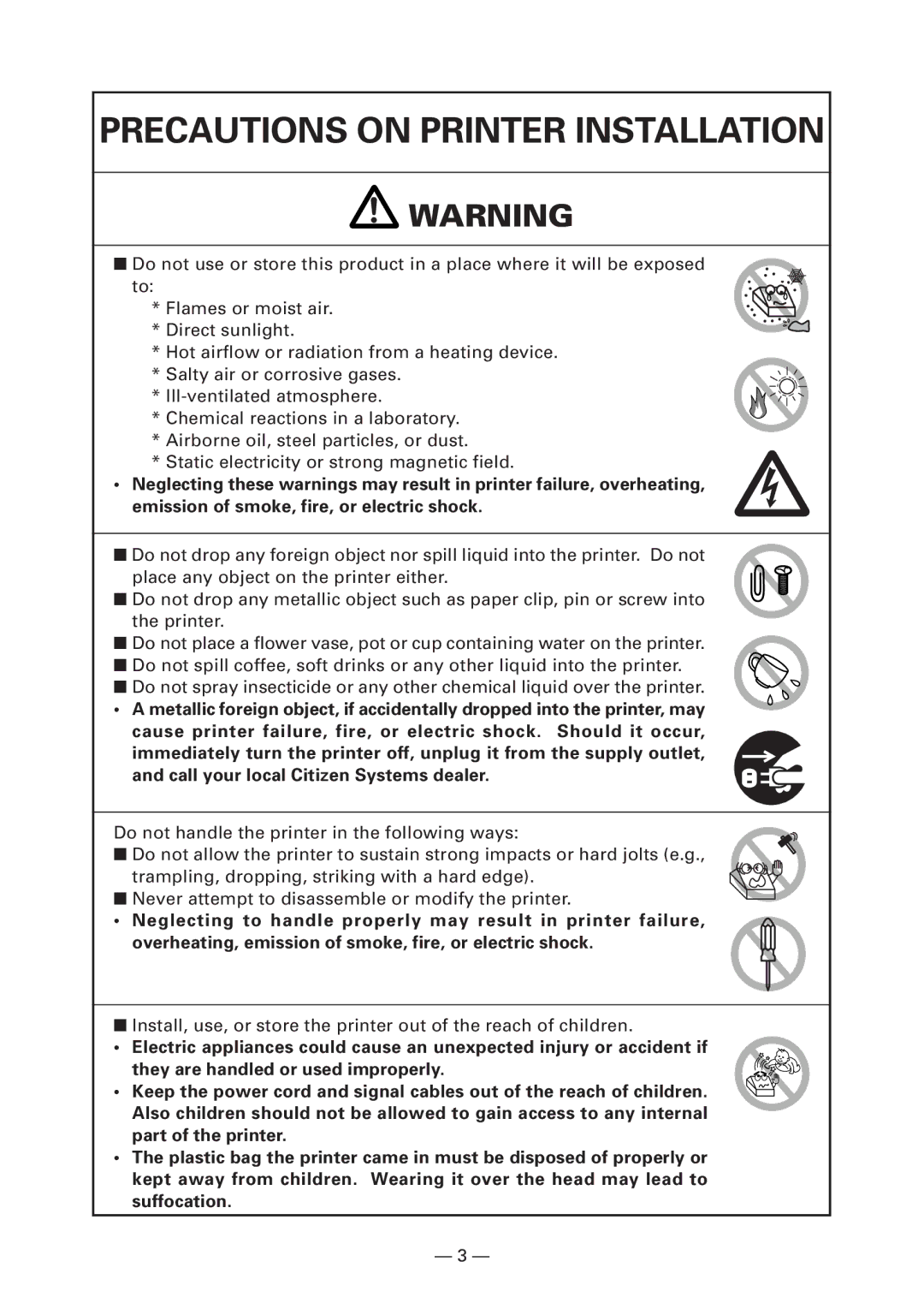 Citizen Systems CT-S4000DC user manual Precautions on Printer Installation 