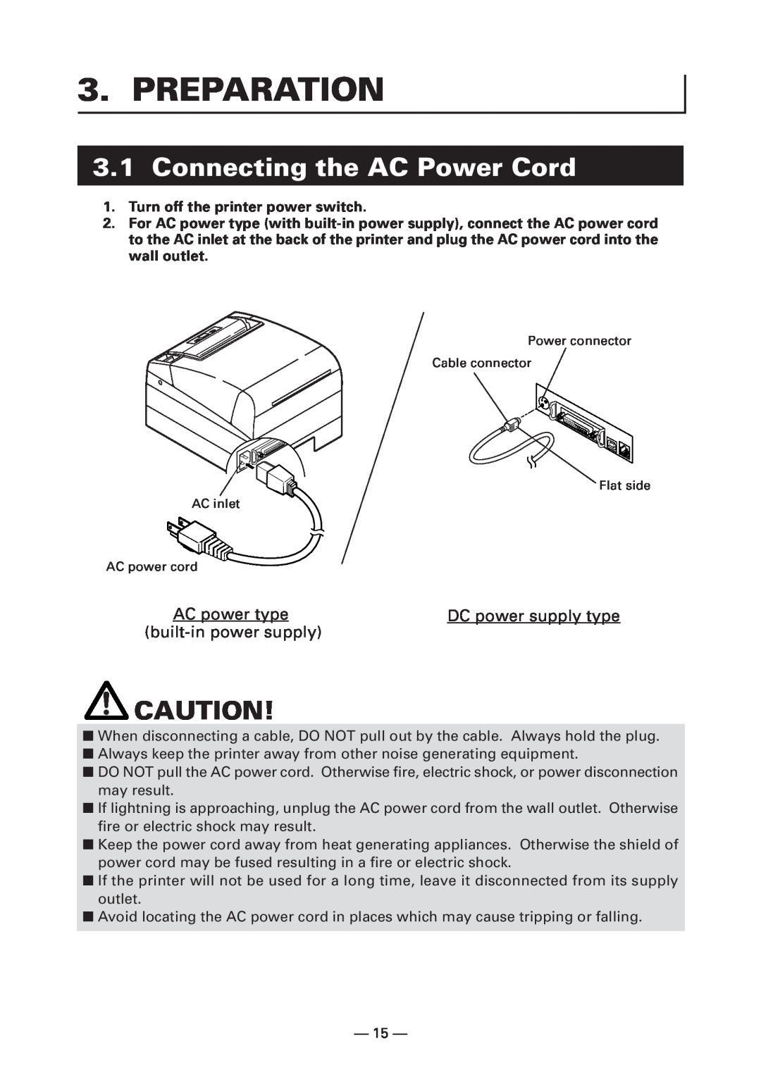 Citizen Systems CT-S4000DC user manual Preparation, Connecting the AC Power Cord, Turn off the printer power switch 