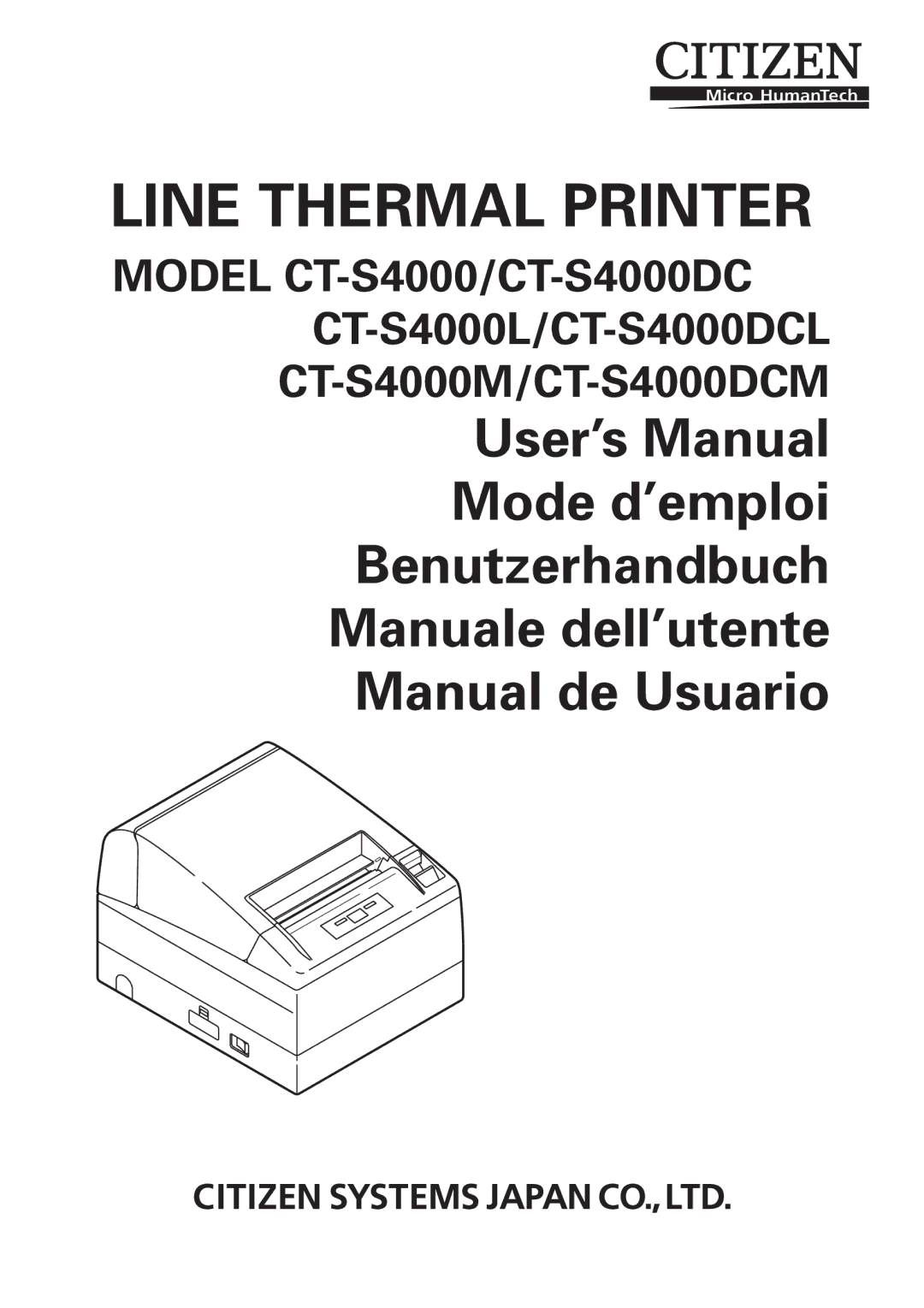 Citizen Systems CT-S4000L, CT-S4000M, CT-S4000DCL, CT-S4000DCM user manual Line Thermal Printer 