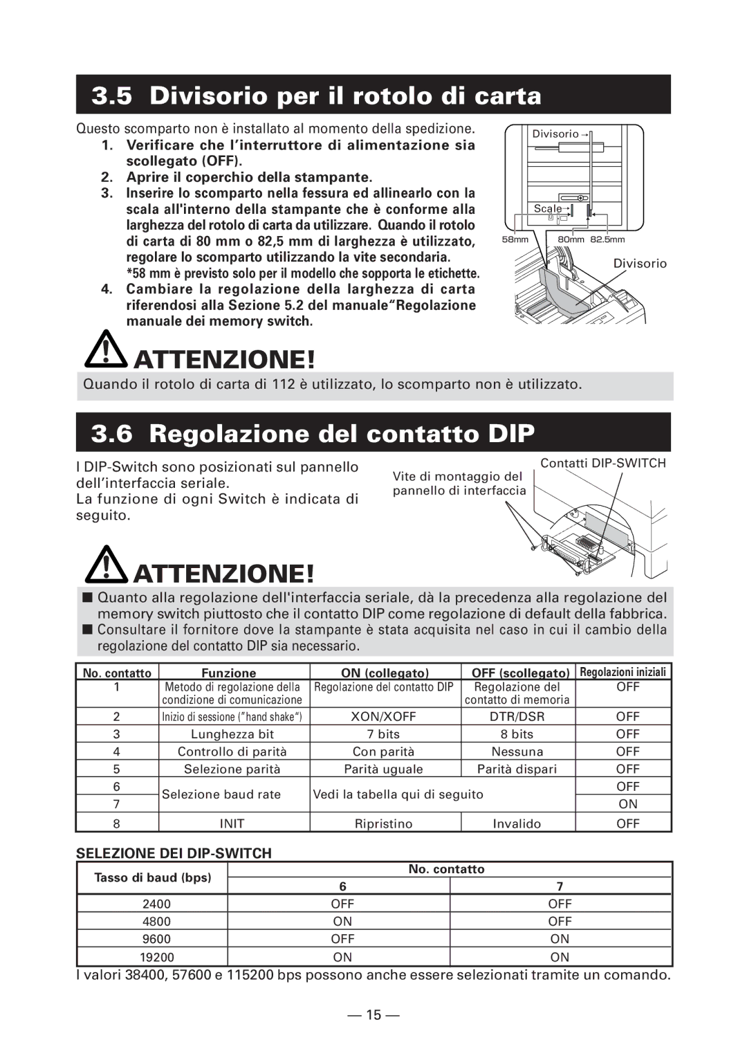 Citizen Systems CT-S4000DC Divisorio per il rotolo di carta, Regolazione del contatto DIP, Tasso di baud bps No. contatto 