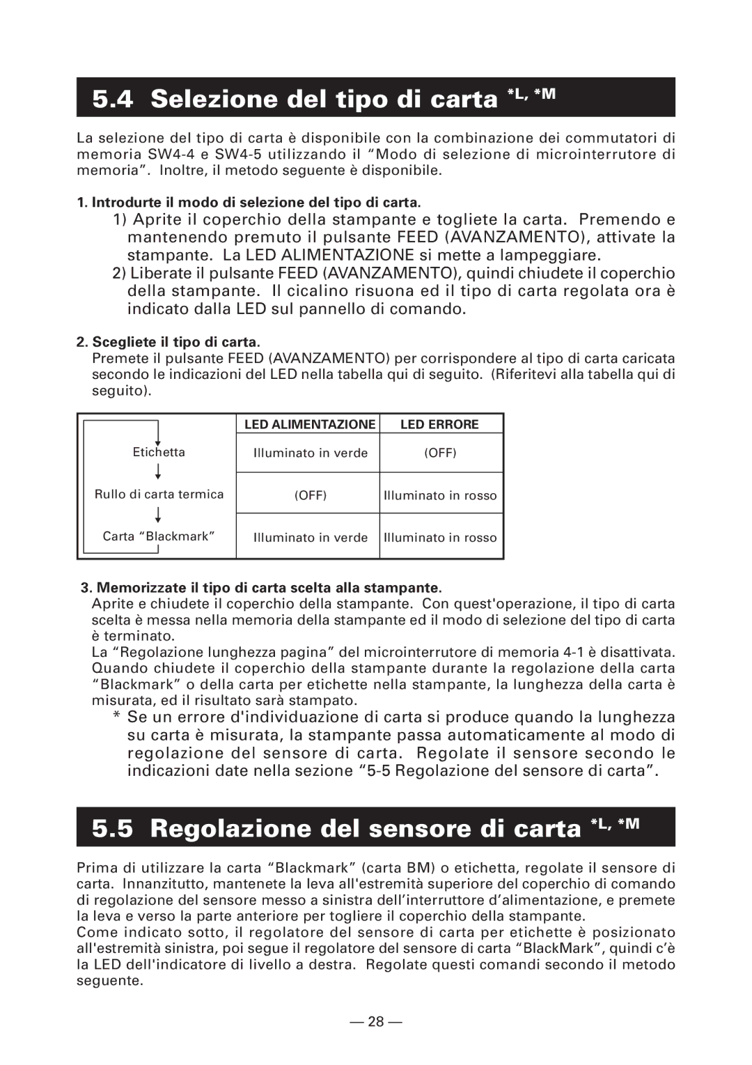 Citizen Systems CT-S4000DCL, CT-S4000L Selezione del tipo di carta *L, *M, Regolazione del sensore di carta *L, *M 